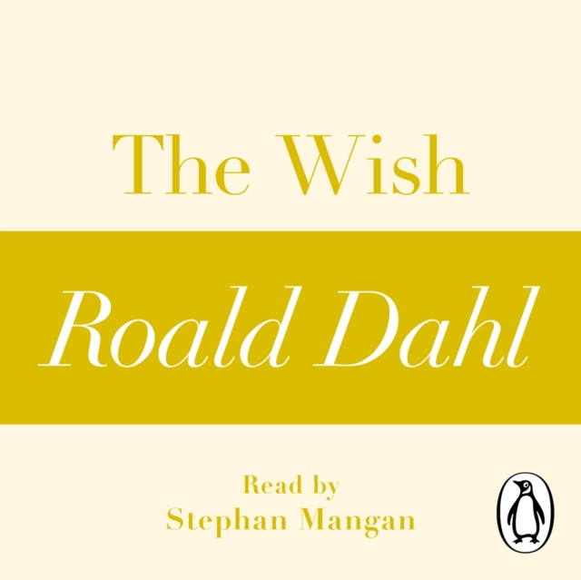 

Wish (A Roald Dahl Short Story)