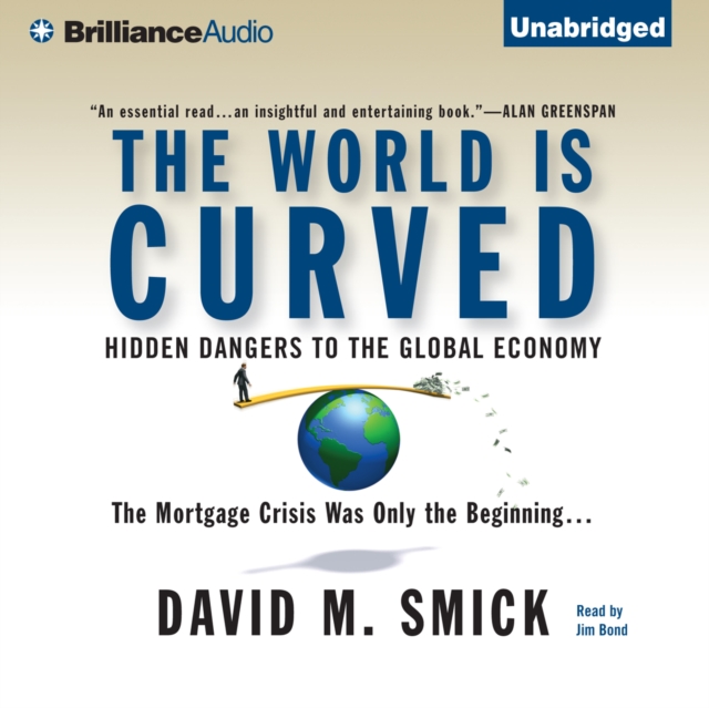 David M. Smick World is Curved david m smick world is curved
