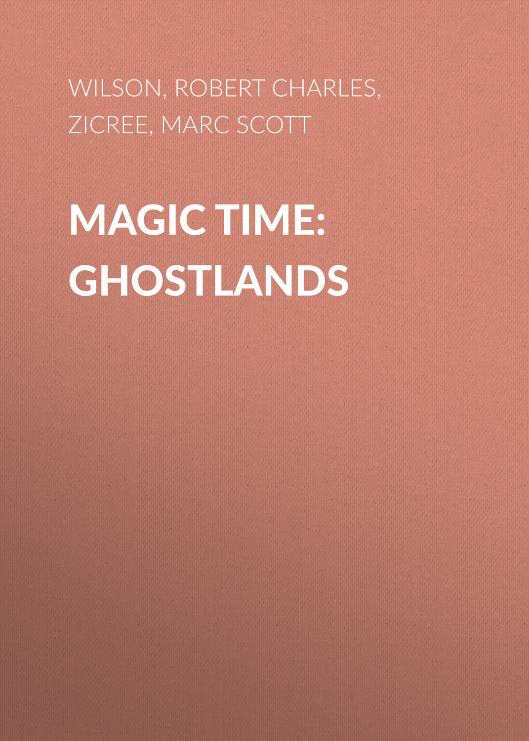 Magic Time: Ghostlands