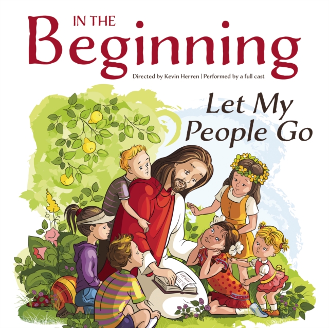 Kevin Herren In the Beginning: Let My People Go cal bombay let my people go