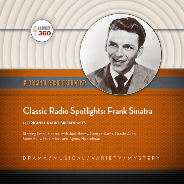 Classic Radio Spotlights: Frank Sinatra