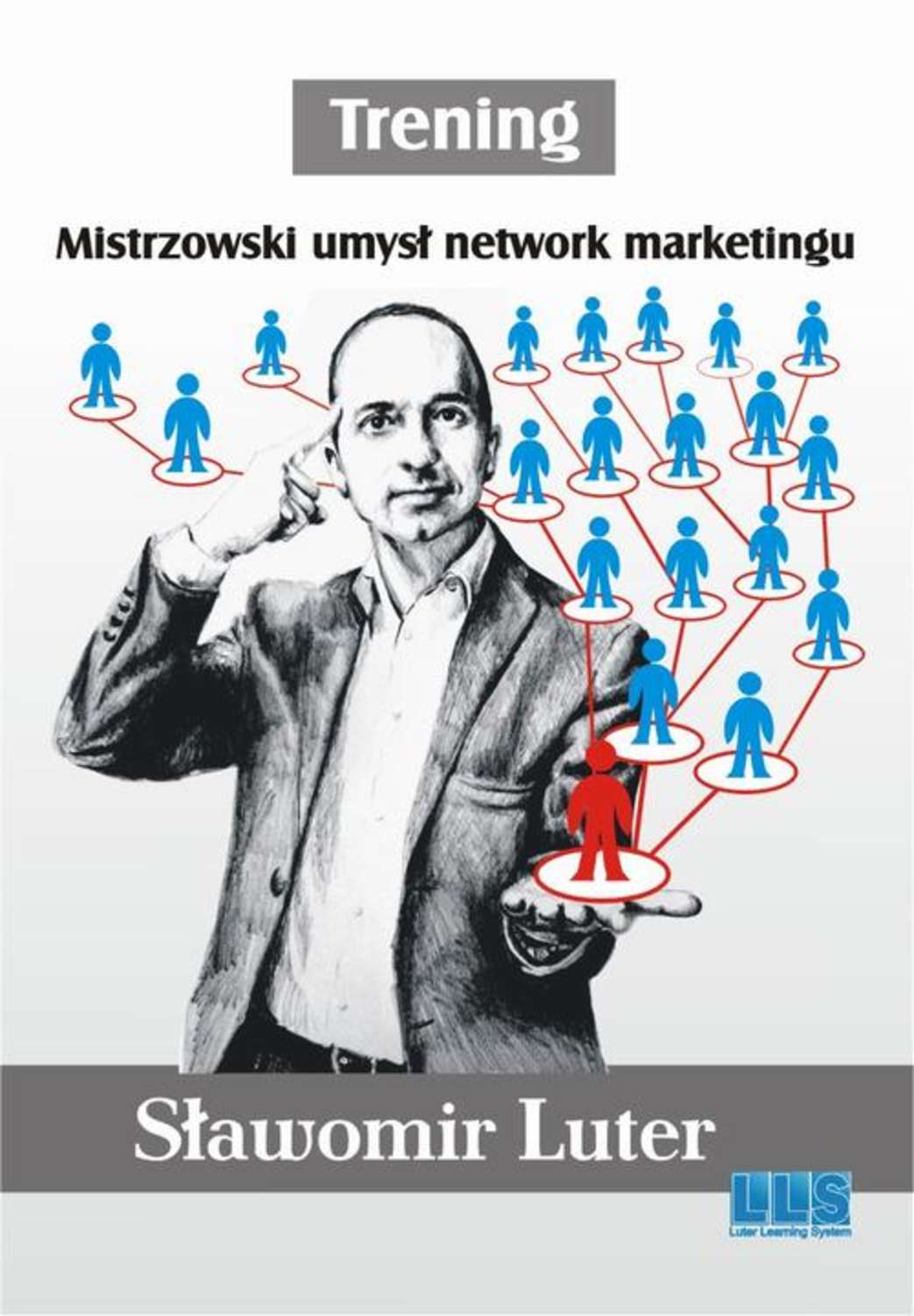 

Trening. Mistrzowski umysł network marketingu.