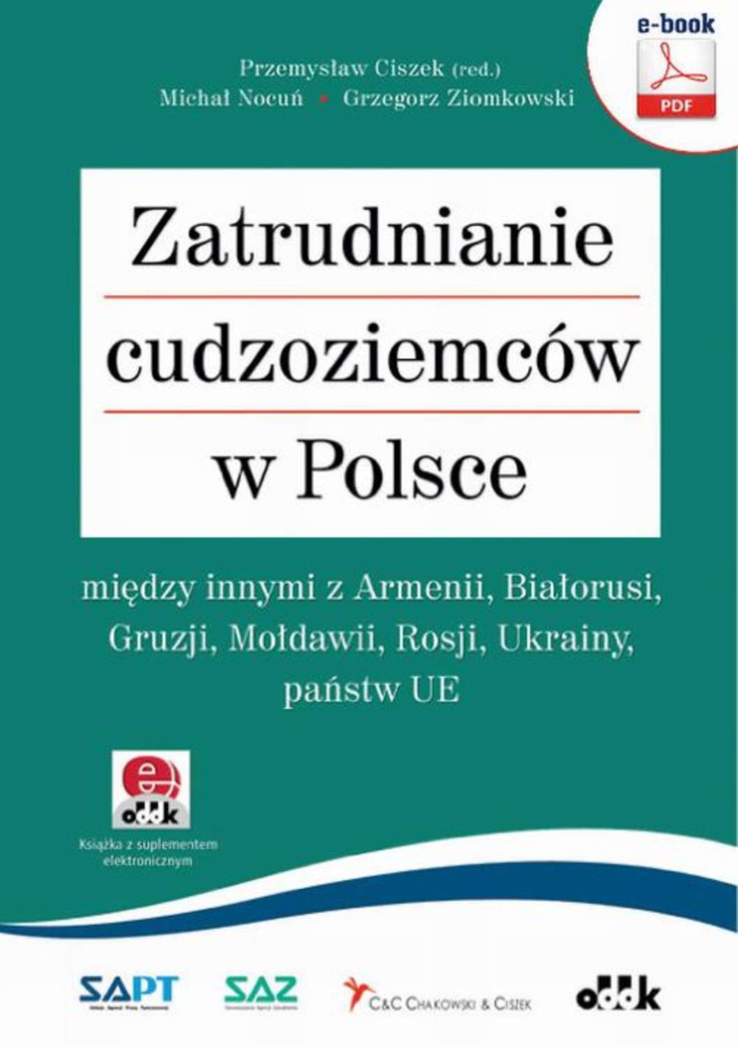 

Zatrudnianie cudzoziemców w Polsce – m.in. z Armenii, Białorusi, Gruzji, Mołdawii, Rosji, Ukrainy, państw UE