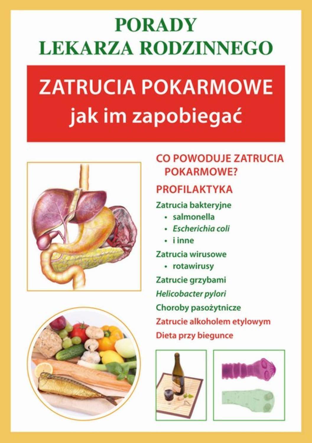 Zatrucia pokarmowe. Jak im zapobiegać