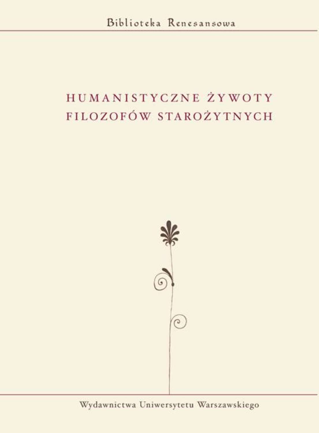 Humanistyczne żywoty filozofów starożytnych