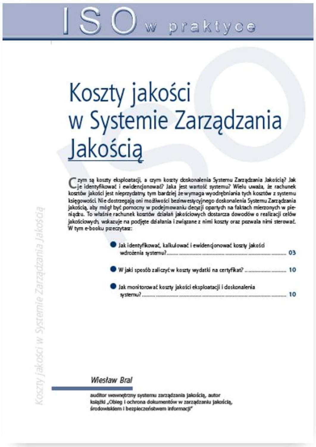 

Koszty jakości w Systemie Zarządzania Jakością