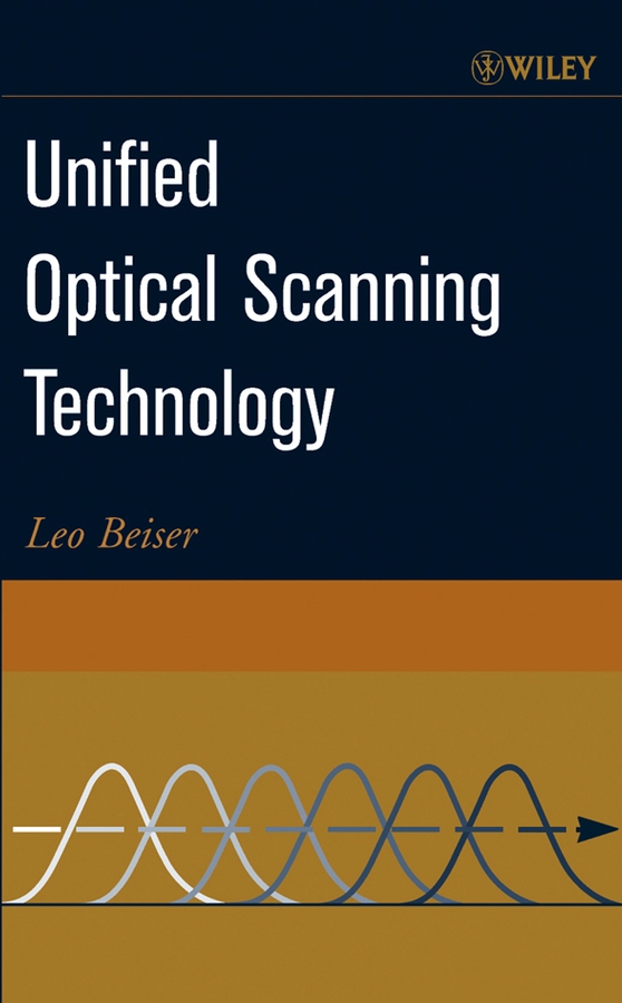 «Unified Optical Scanning Technology», Leo Beiser скачать pdf на Литрес