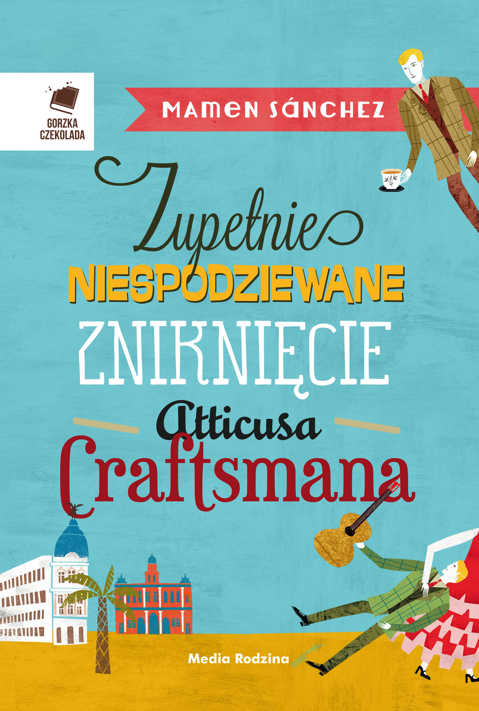 Zupełnie niespodziewane zniknięcie Atticusa Cratfsmana