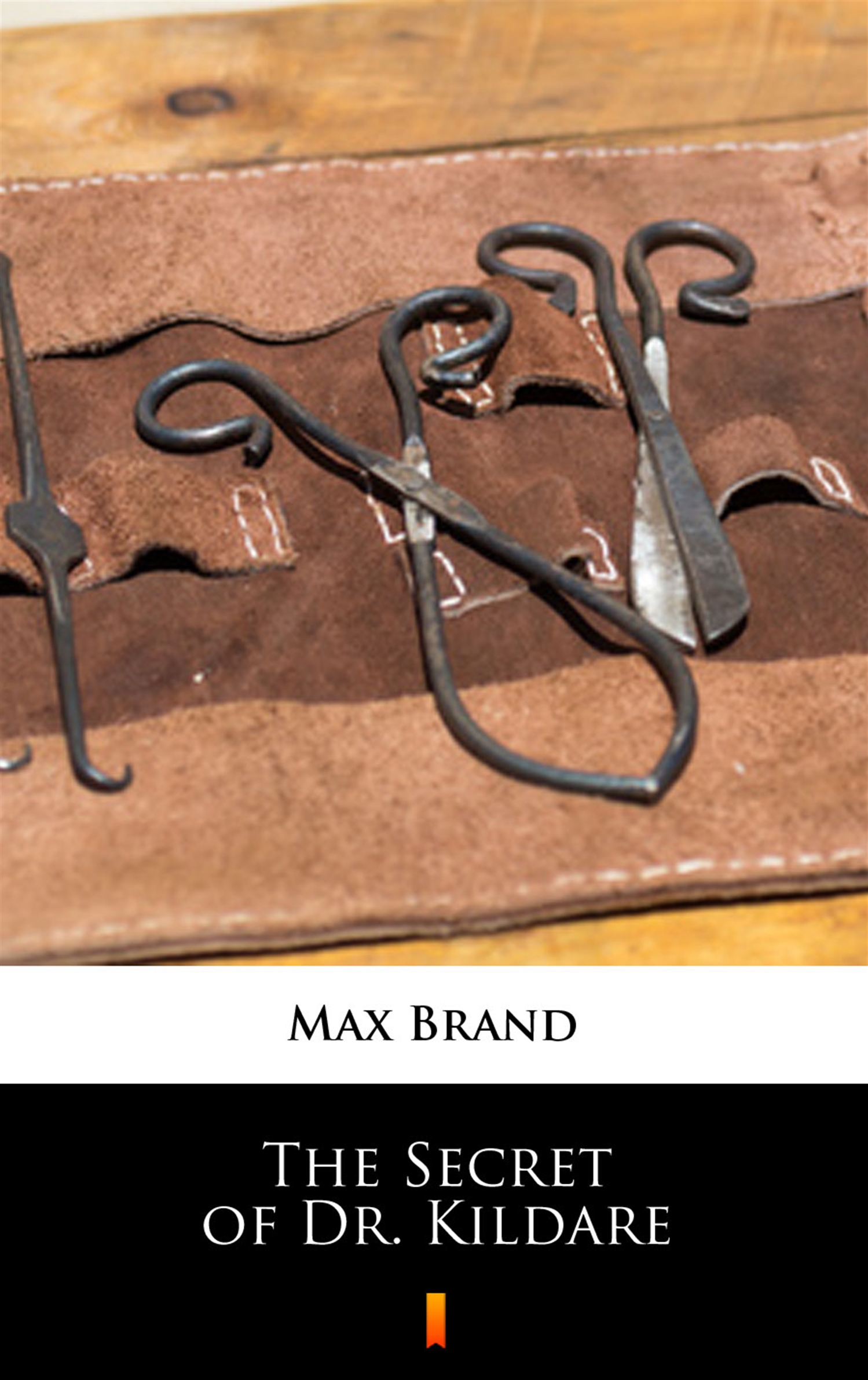 цены Max Brand The Secret of Dr. Kildare