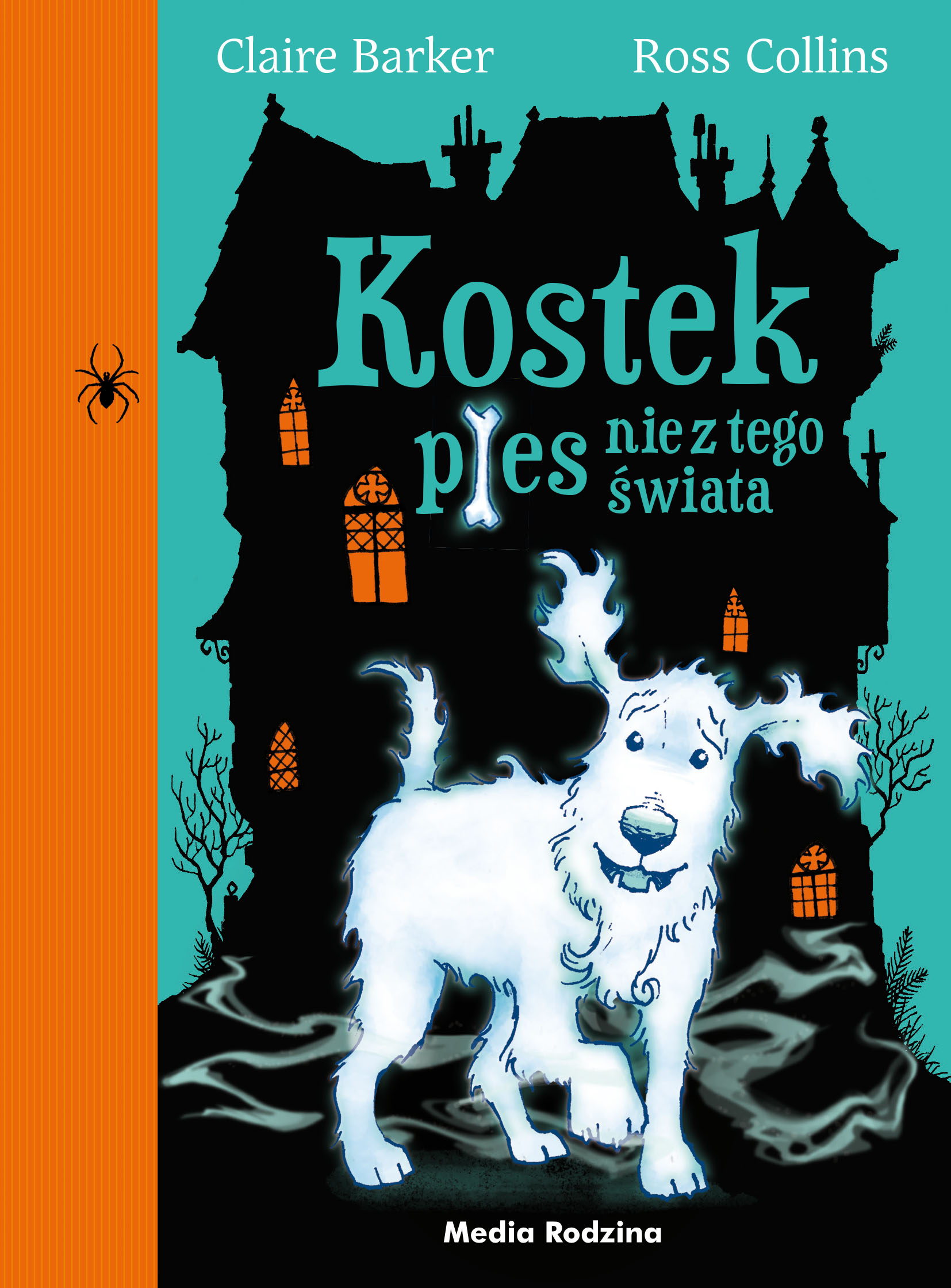 

Kostek. Pies nie z tego świata