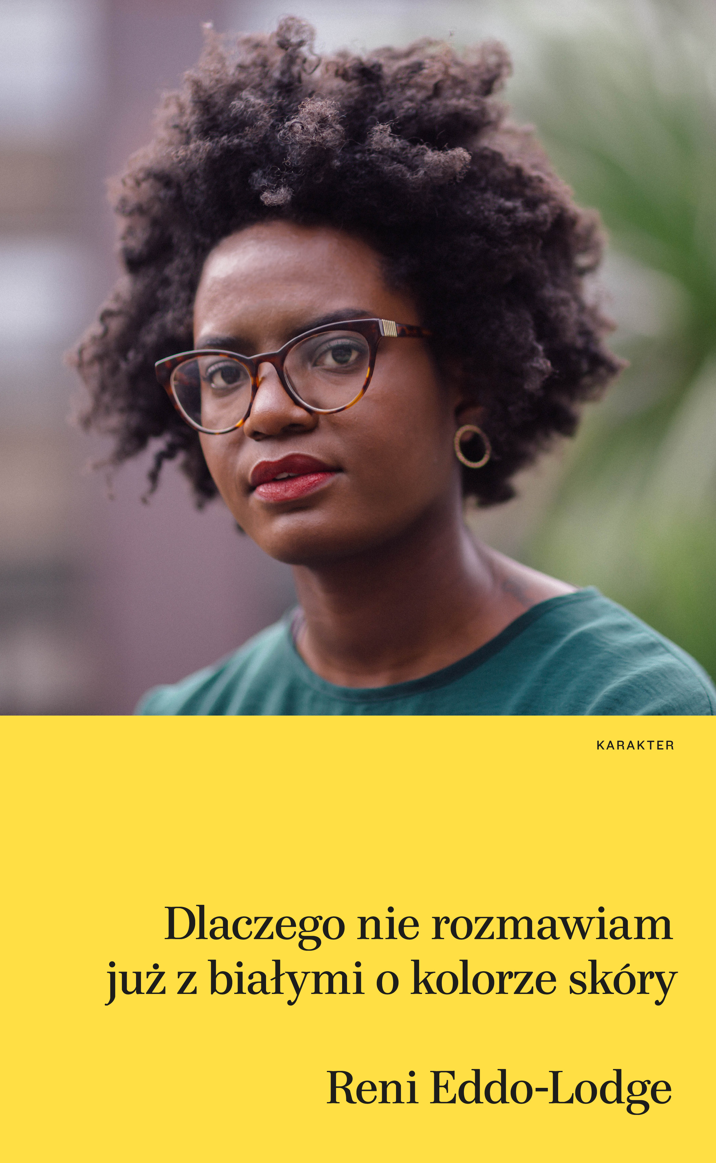 Reni Eddo-Lodge Dlaczego nie rozmawiam już z białymi o kolorze skóry reni parfum r 265