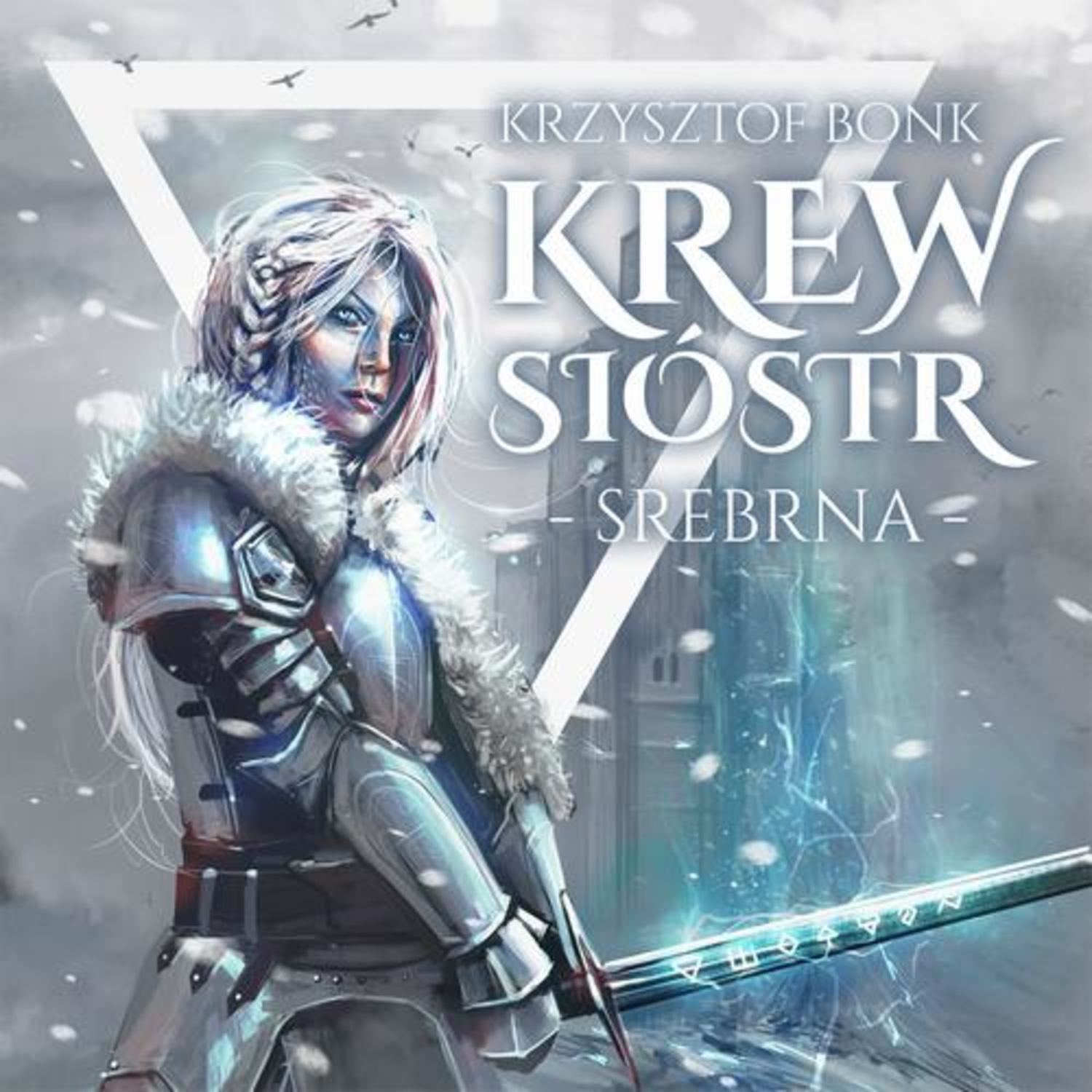 

Krew sióstr. Srebrna