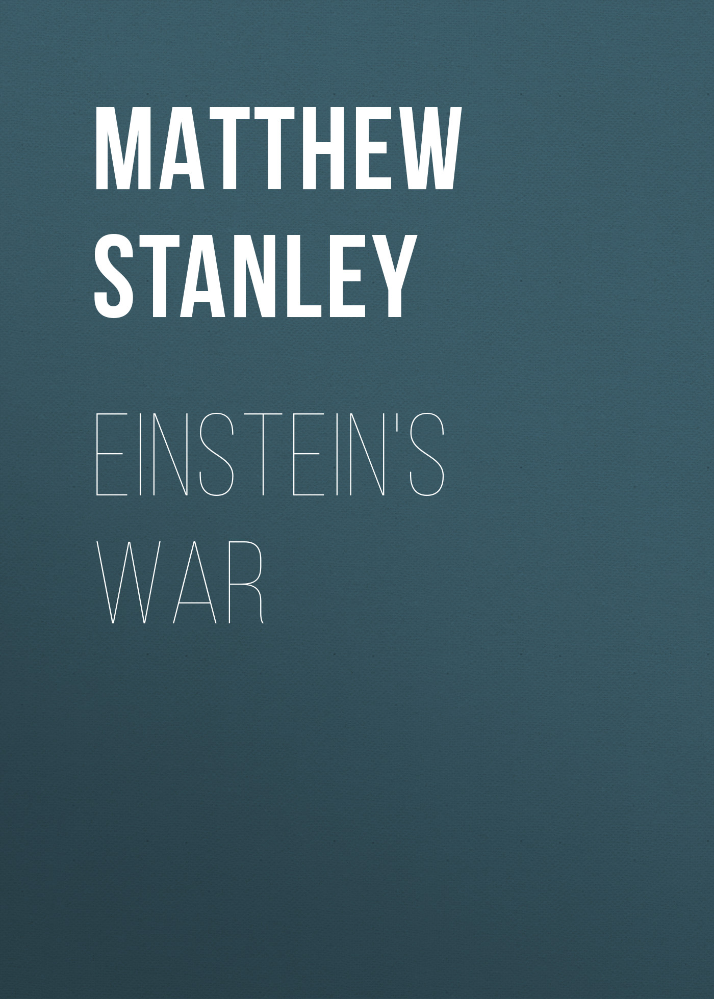 

Einstein's War