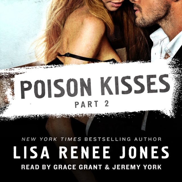 Poison Kisses Part 2