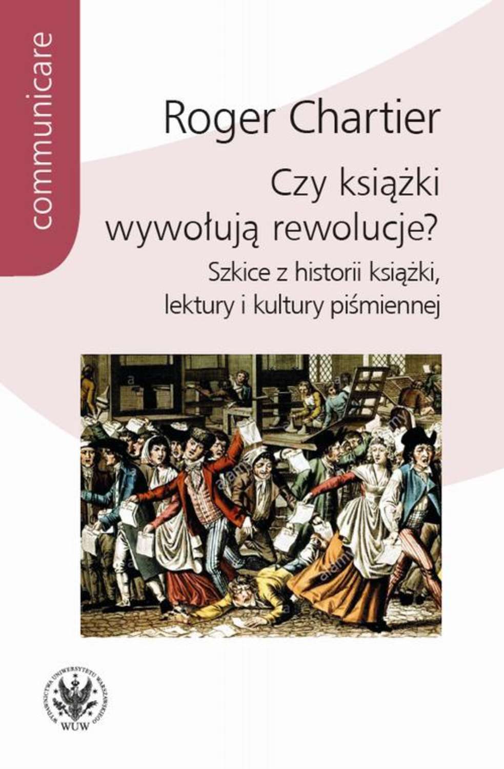 Czy książki wywołują rewolucje?