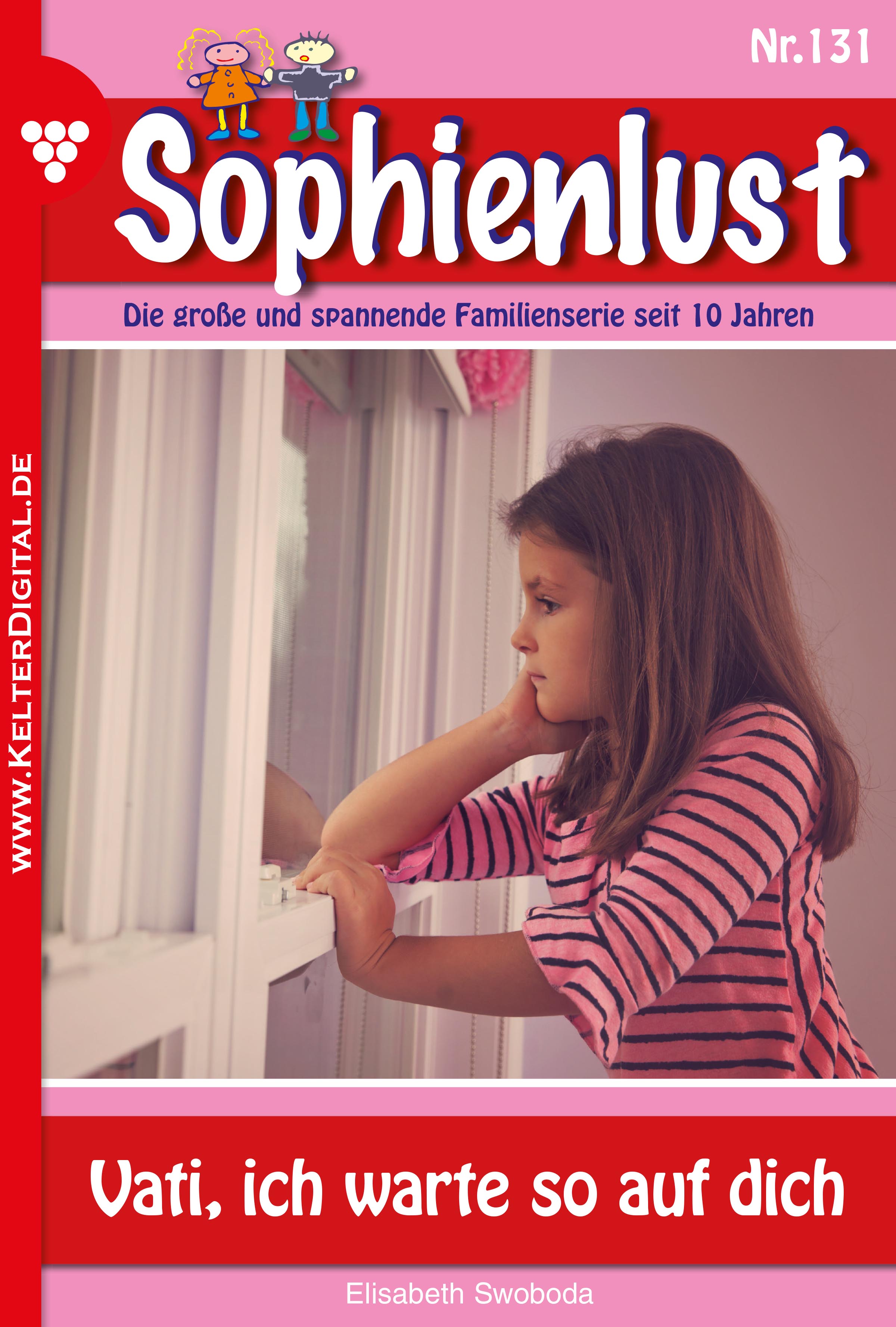 Sophienlust 131 – Familienroman