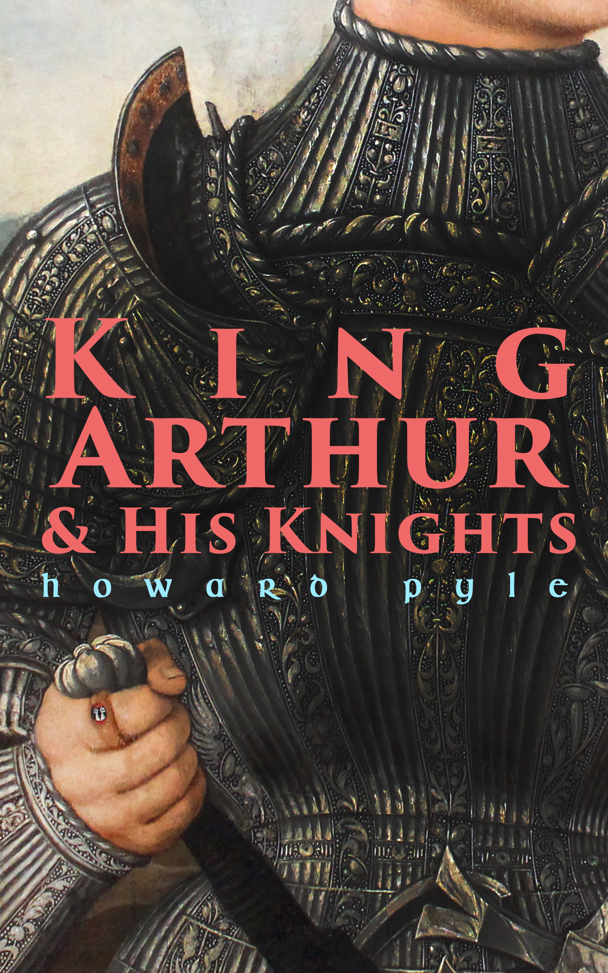 King Arthur & His Knights