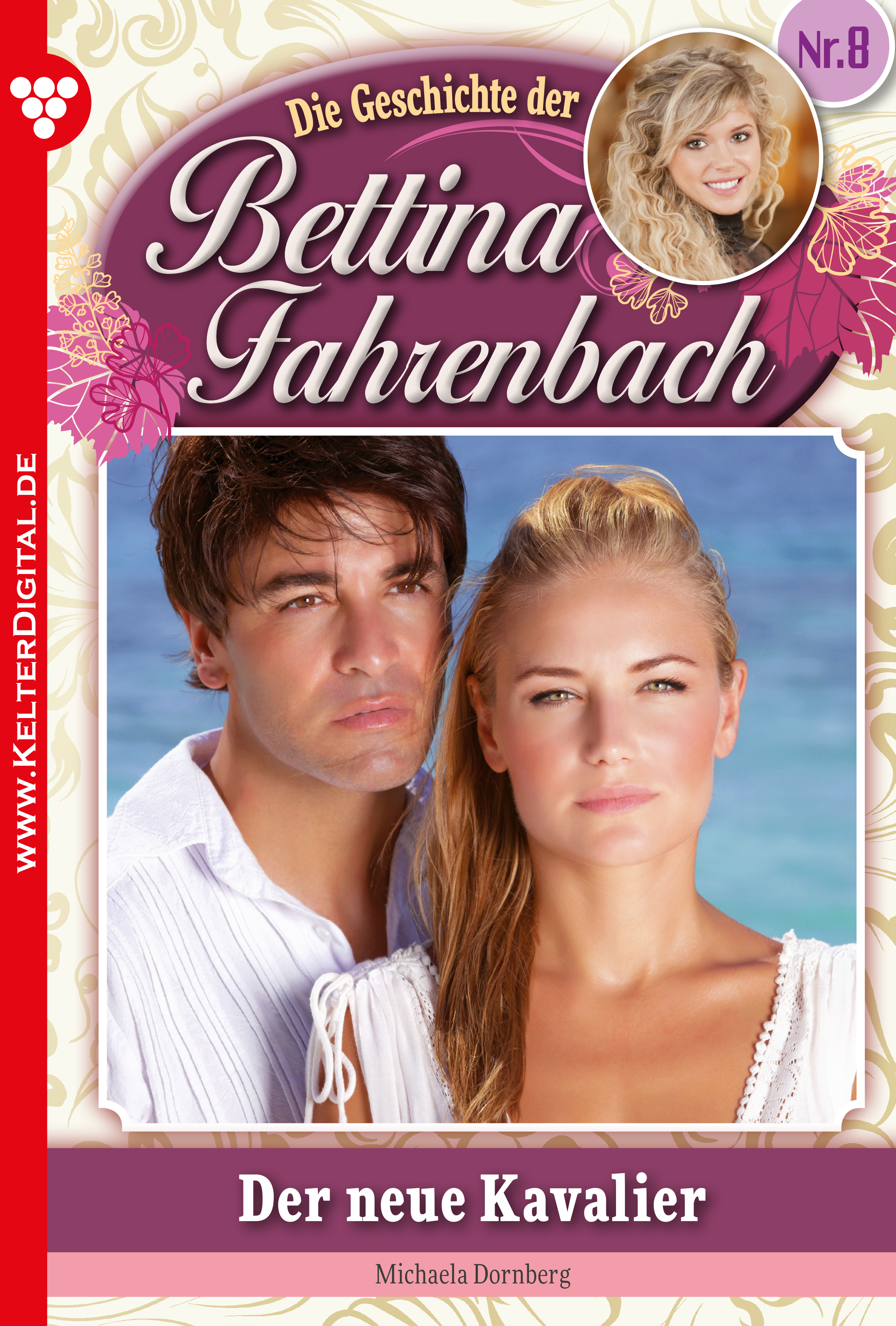 

Bettina Fahrenbach 8 – Liebesroman