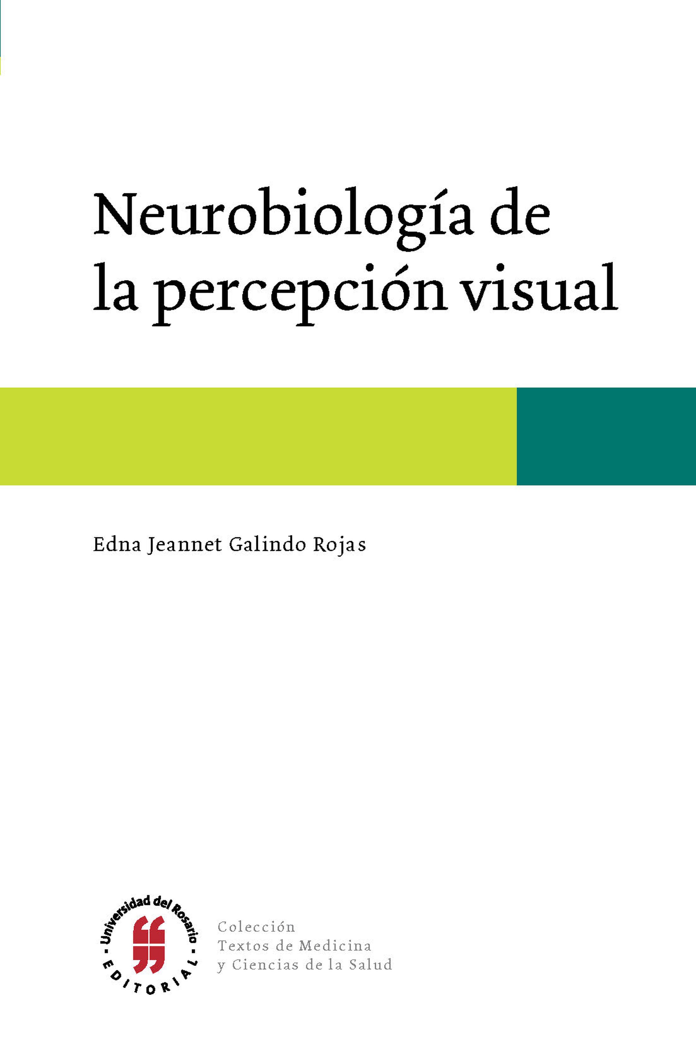 Neurobiología de la percepción visual