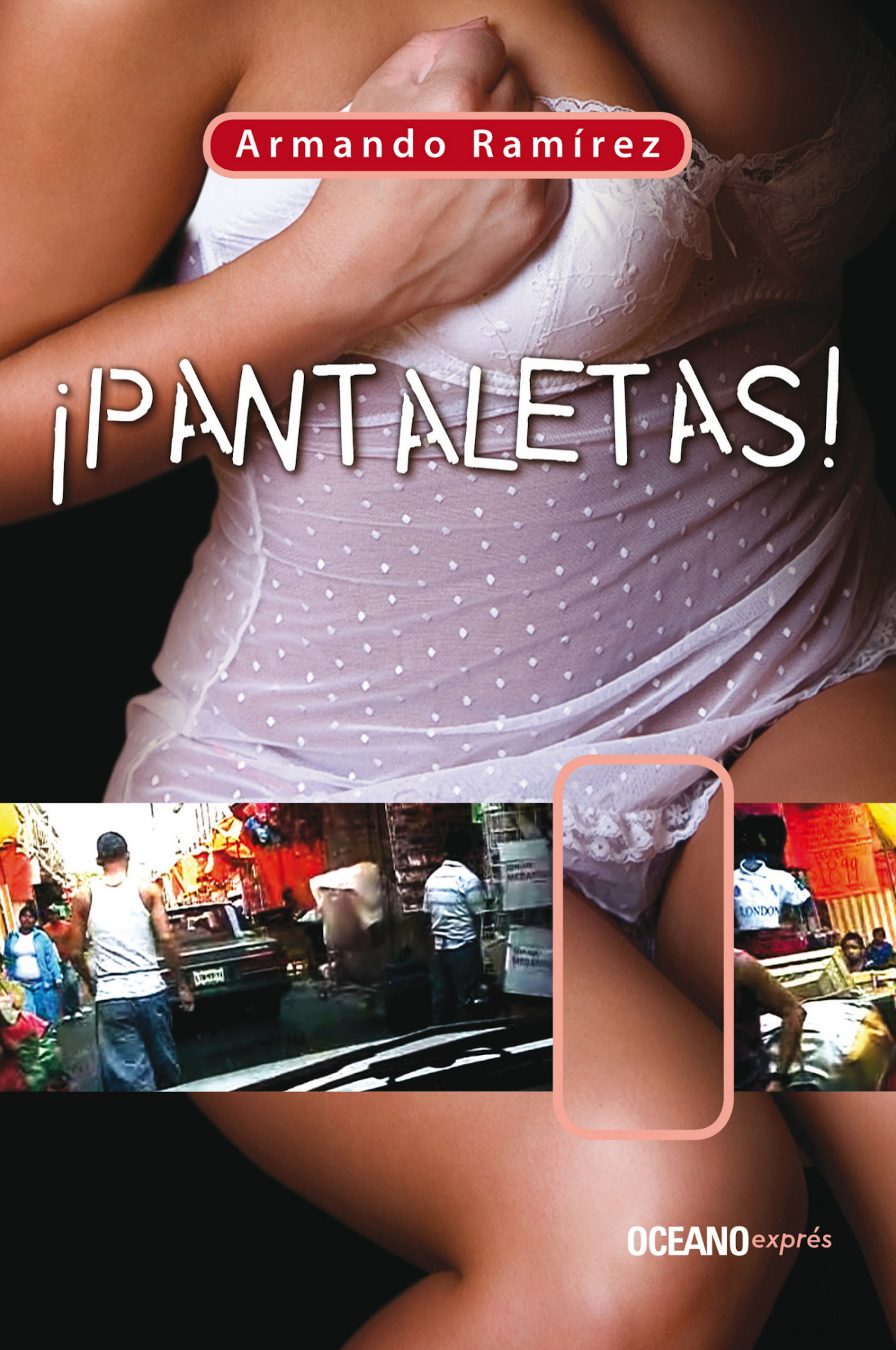 ¡Pantaletas!