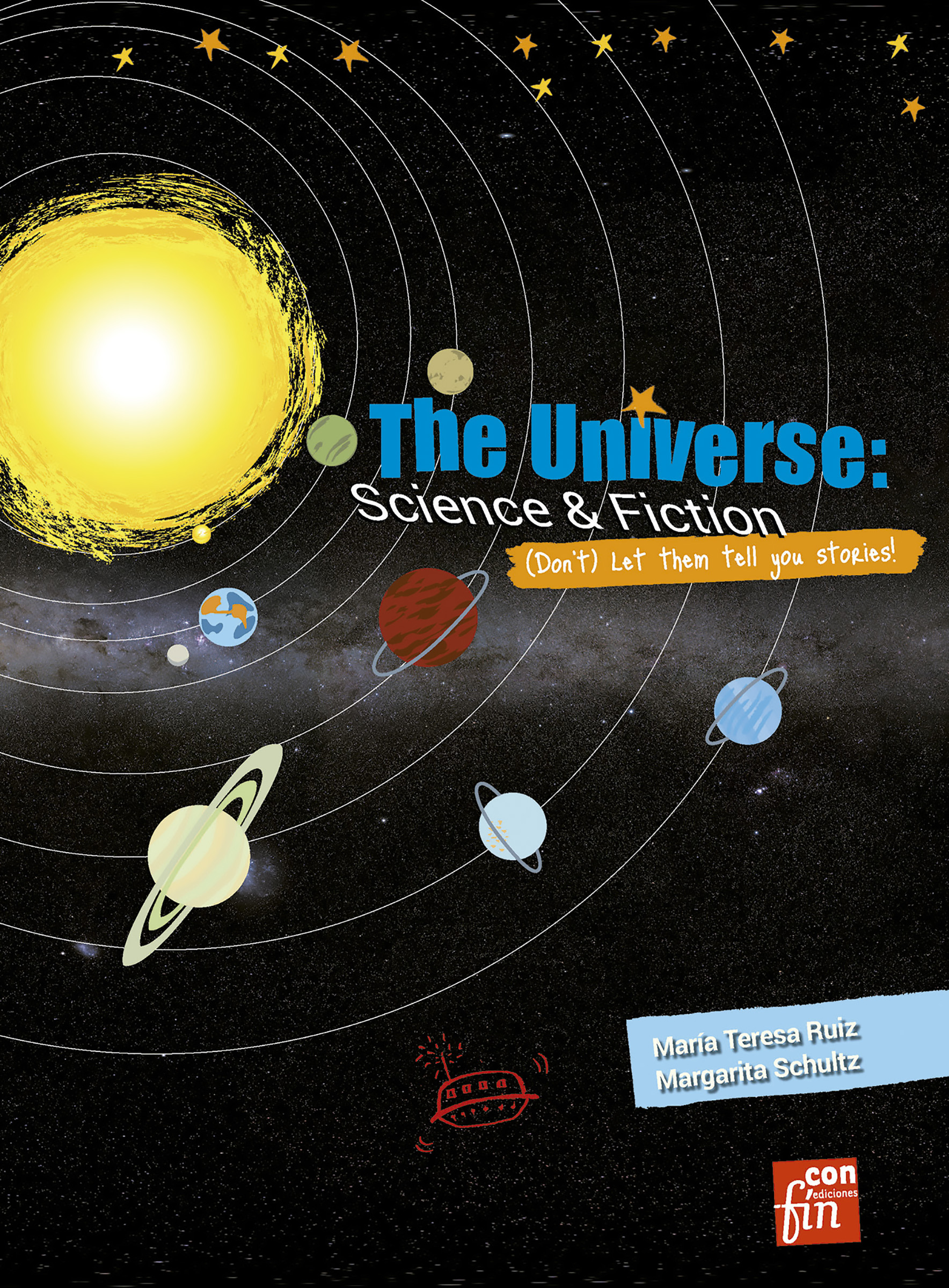 

The Universe: Science & Fiction