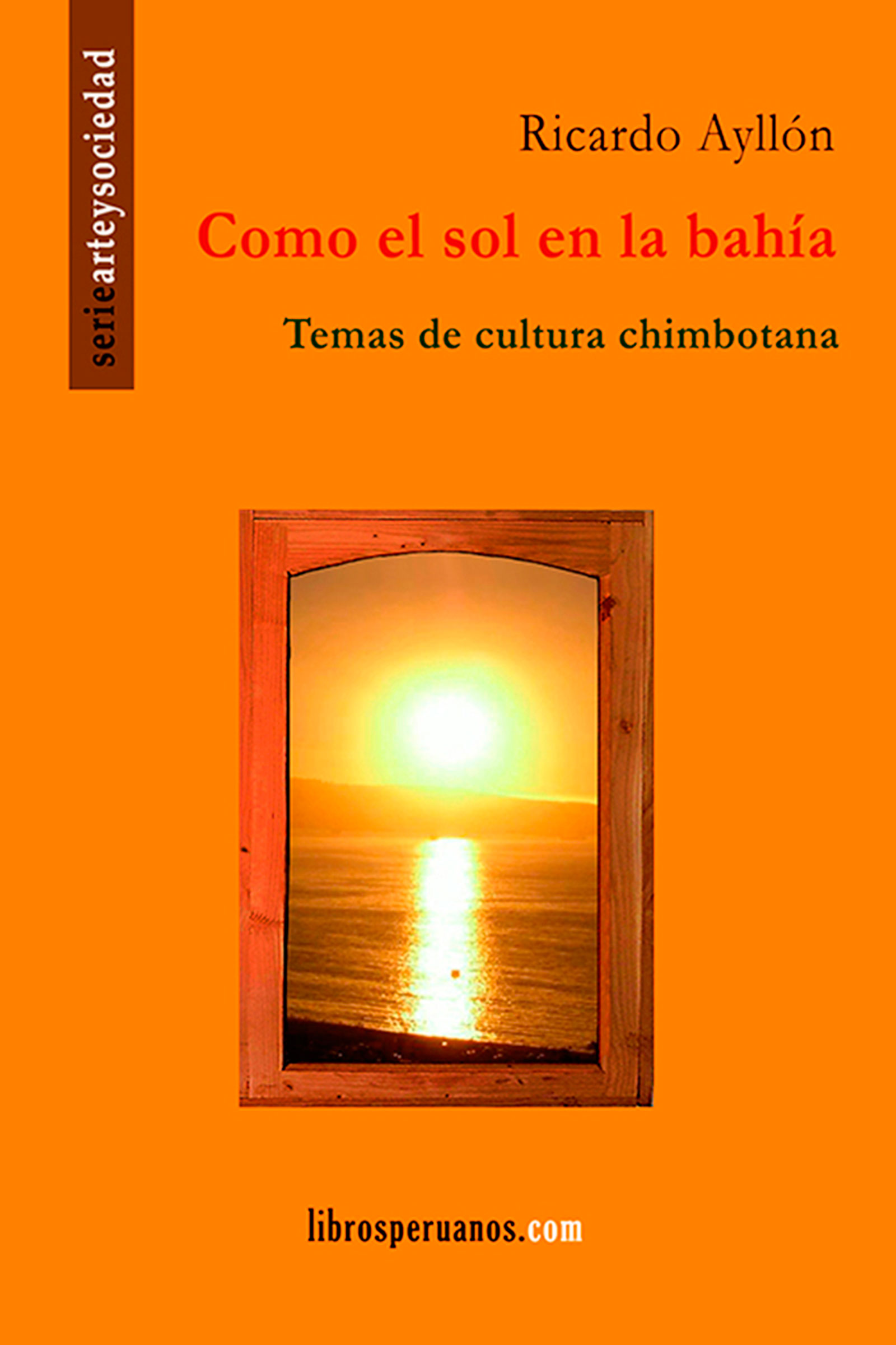 

Como el sol en la bahía