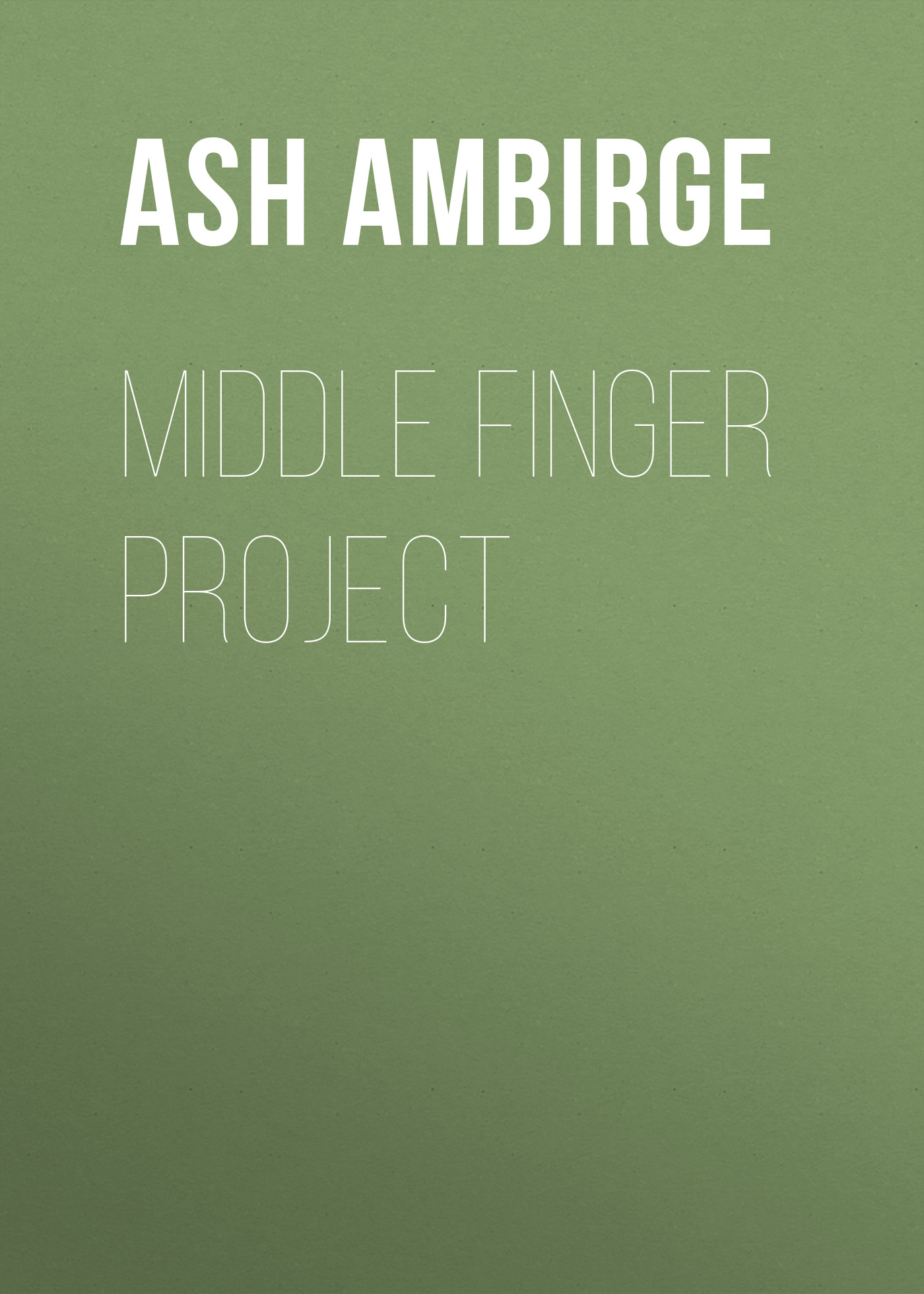 

Middle Finger Project