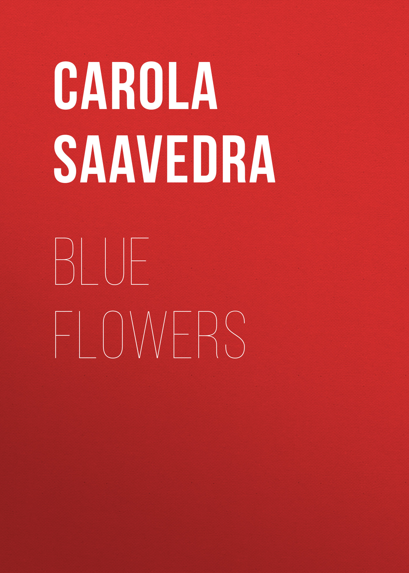 

Blue Flowers
