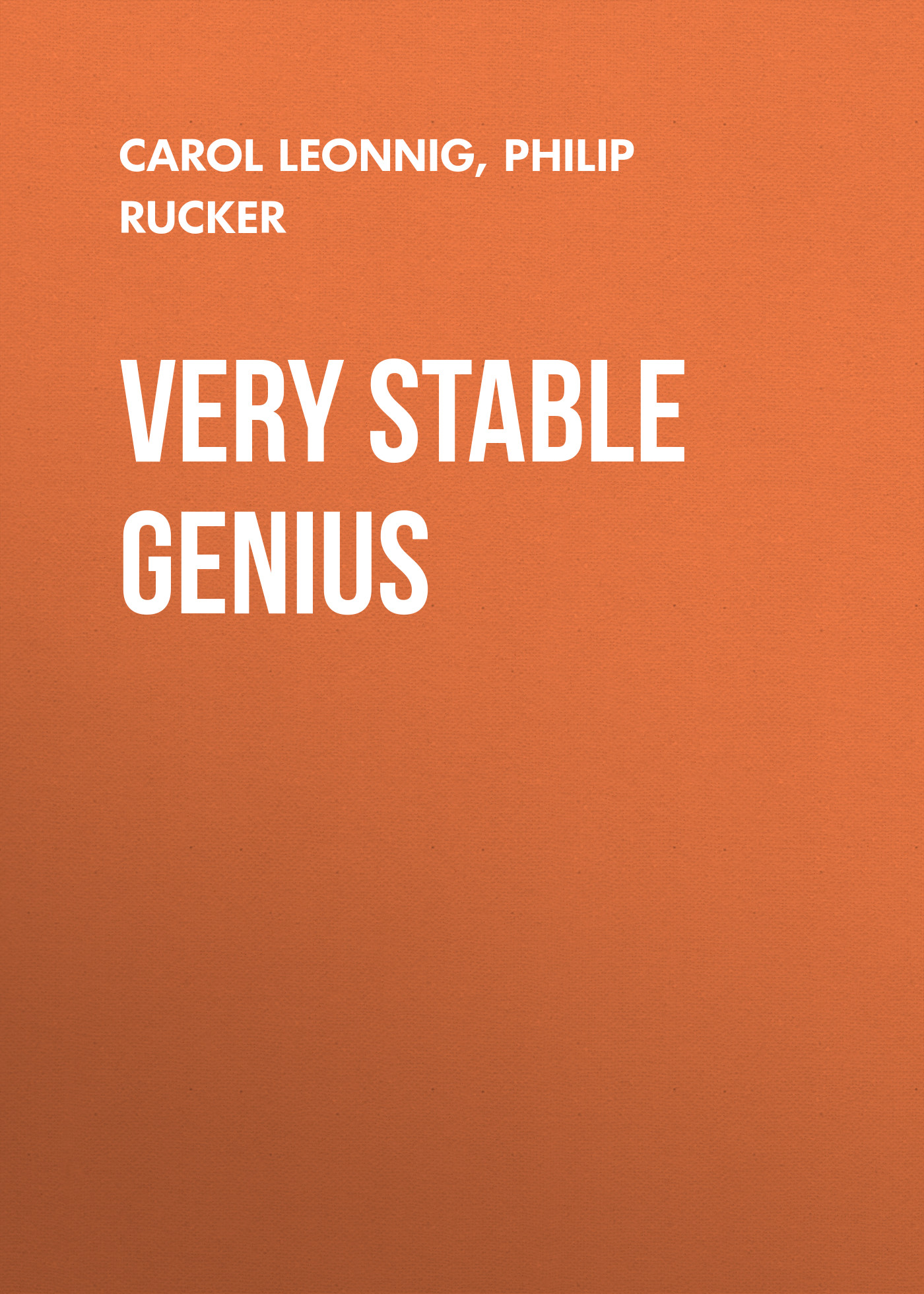 

Very Stable Genius