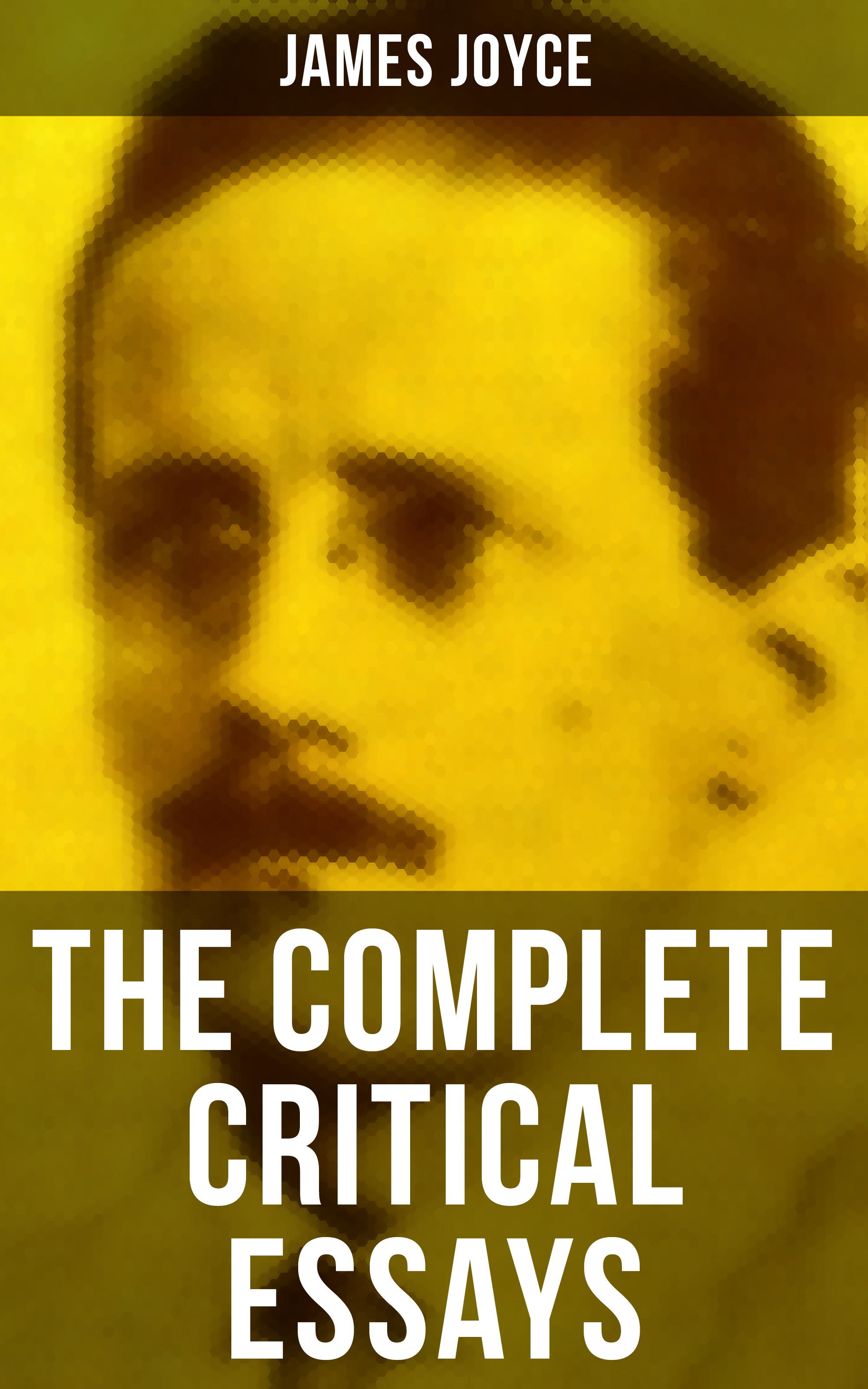 

The Complete Critical Essays