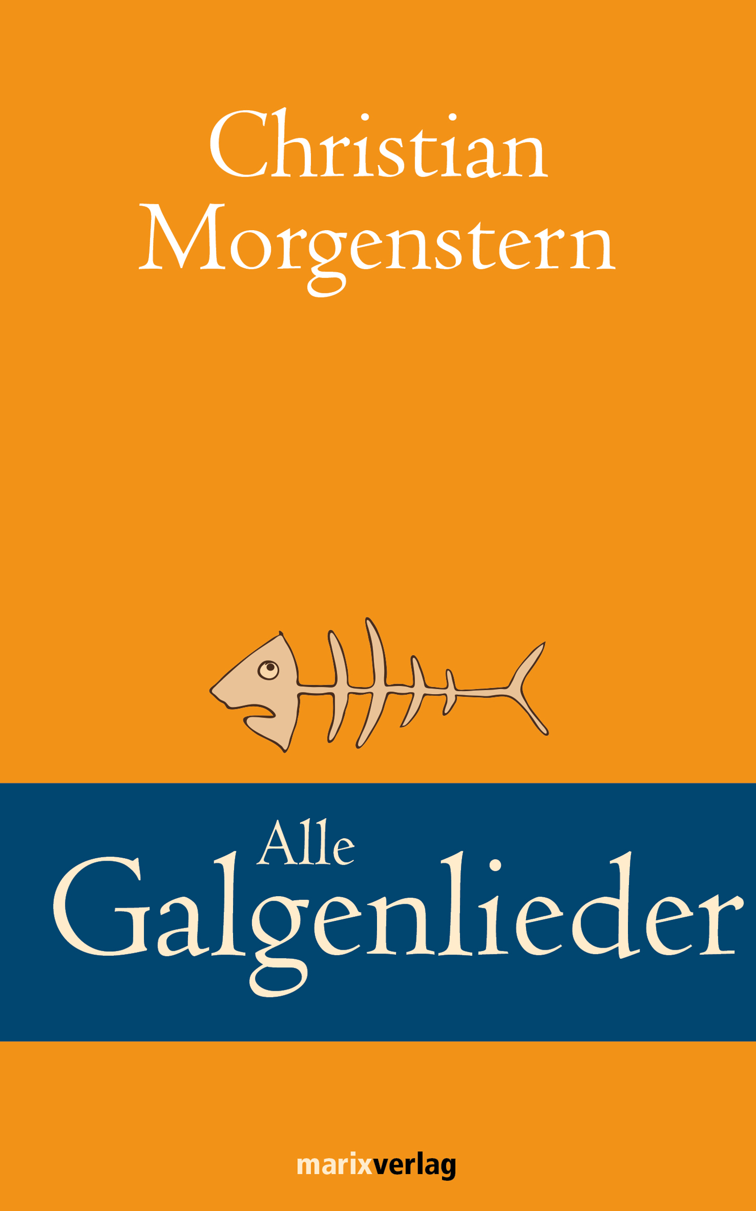 Alle Galgenlieder