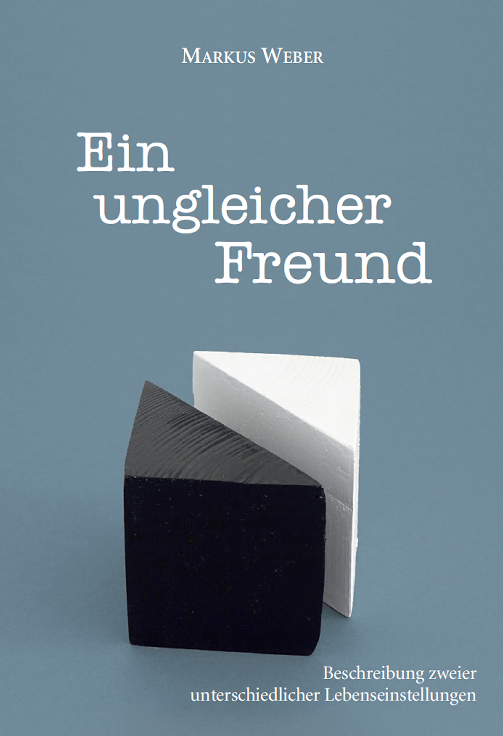 

Ein ungleicher Freund