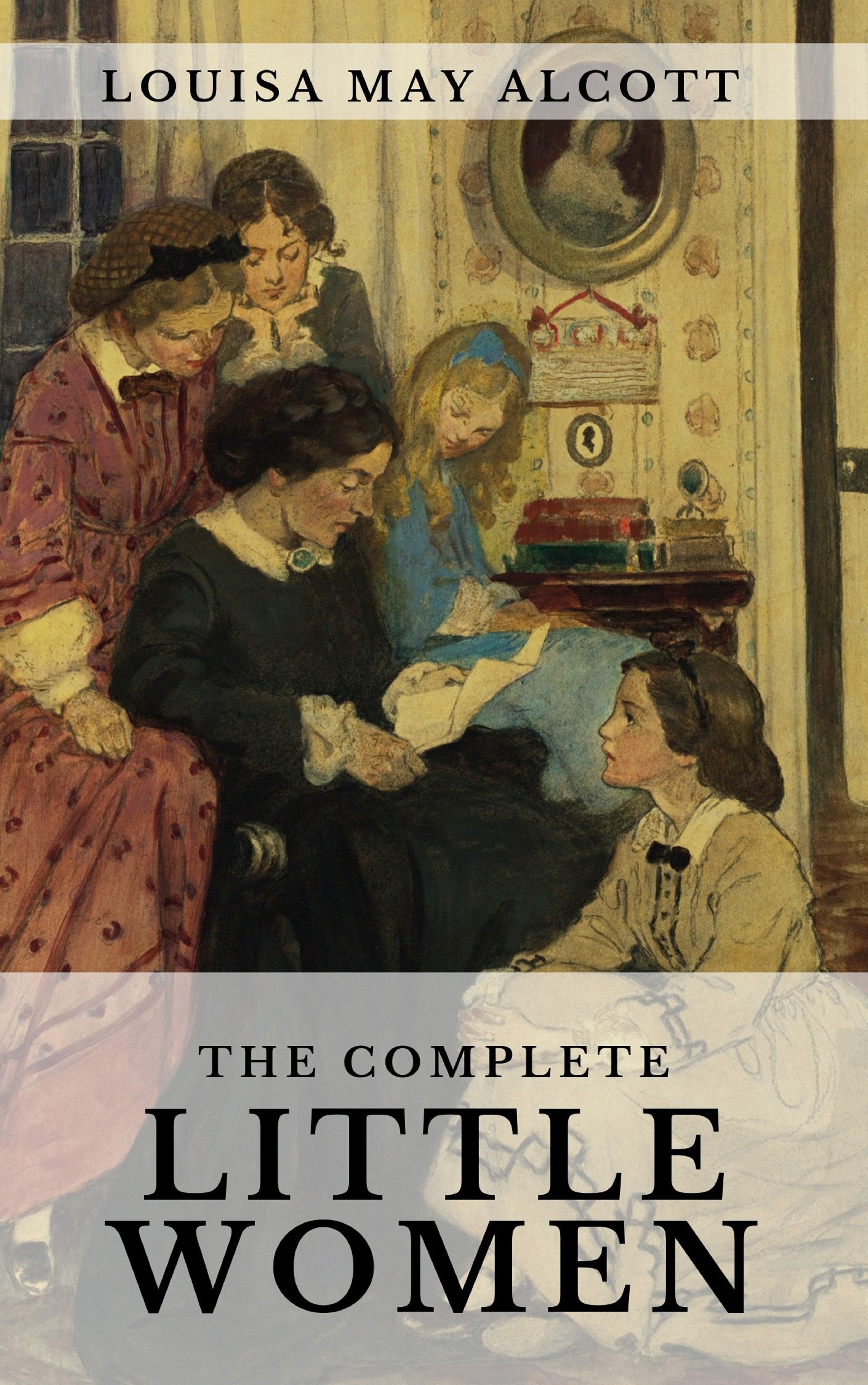 Луиза Мэй Олкотт The Complete Little Women: Little Women, Good Wives, Little Men, Jo's Boys alcott l good wives