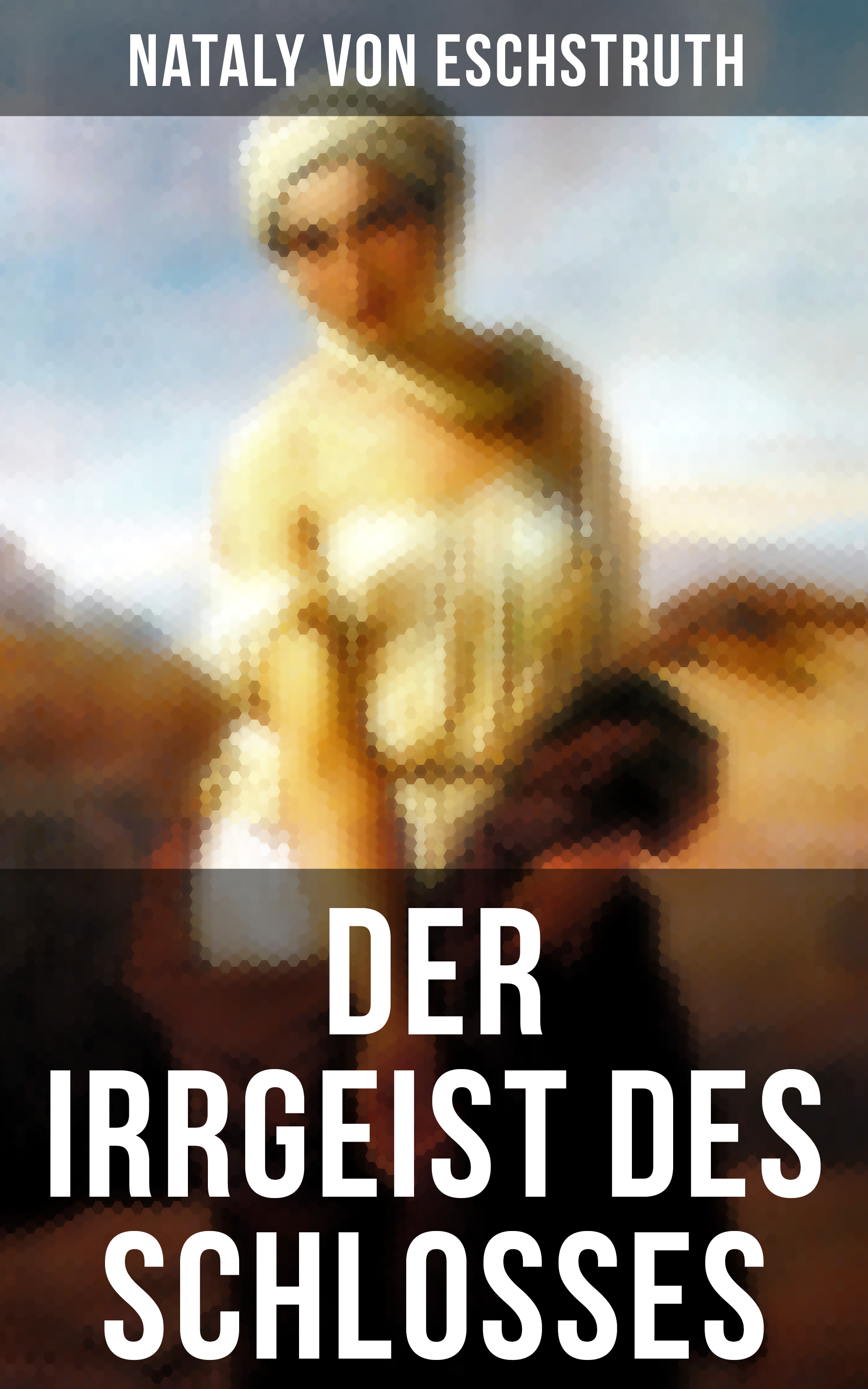 Der Irrgeist des Schlosses