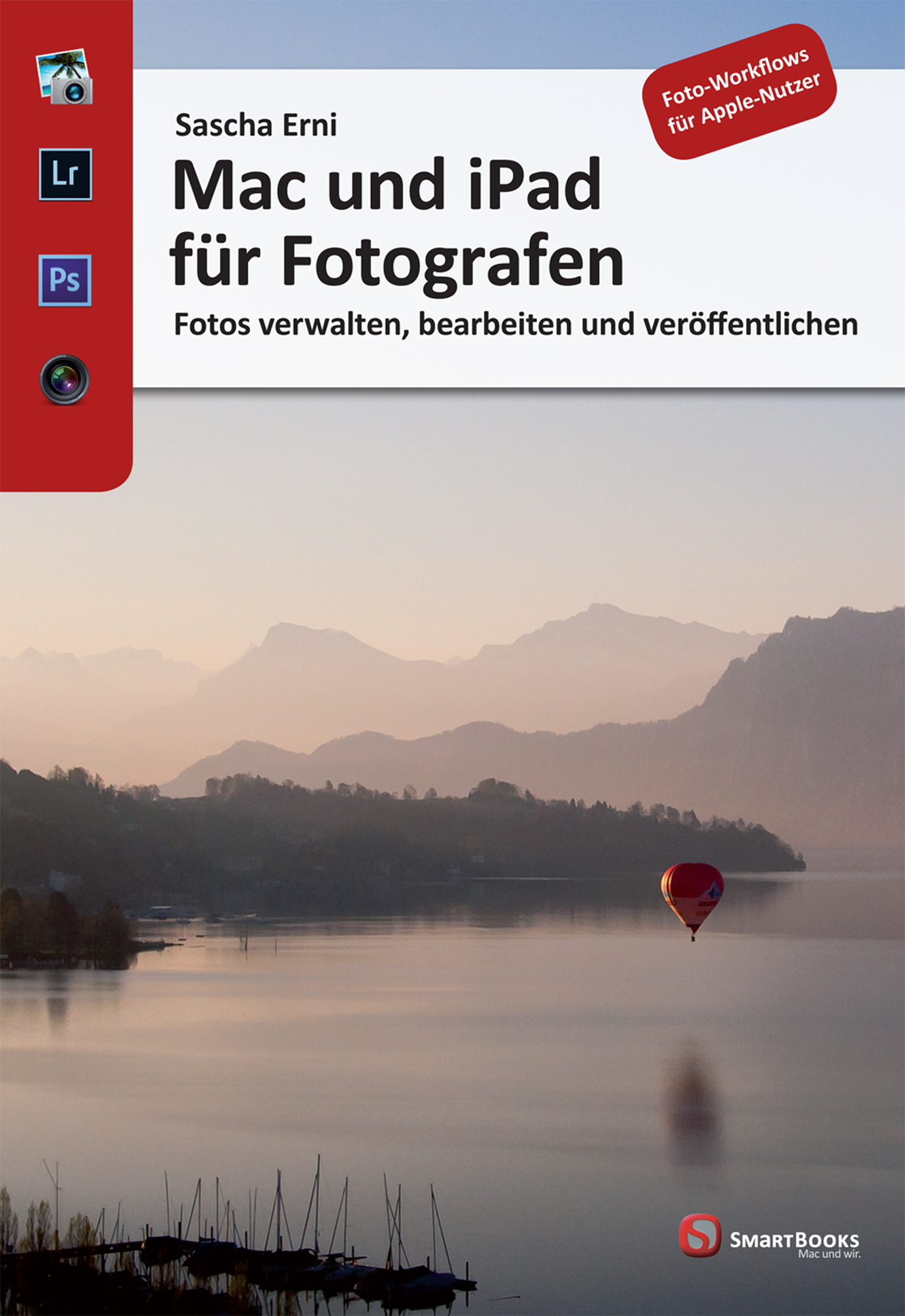 Sascha Erni Mac und iPad für Fotografen