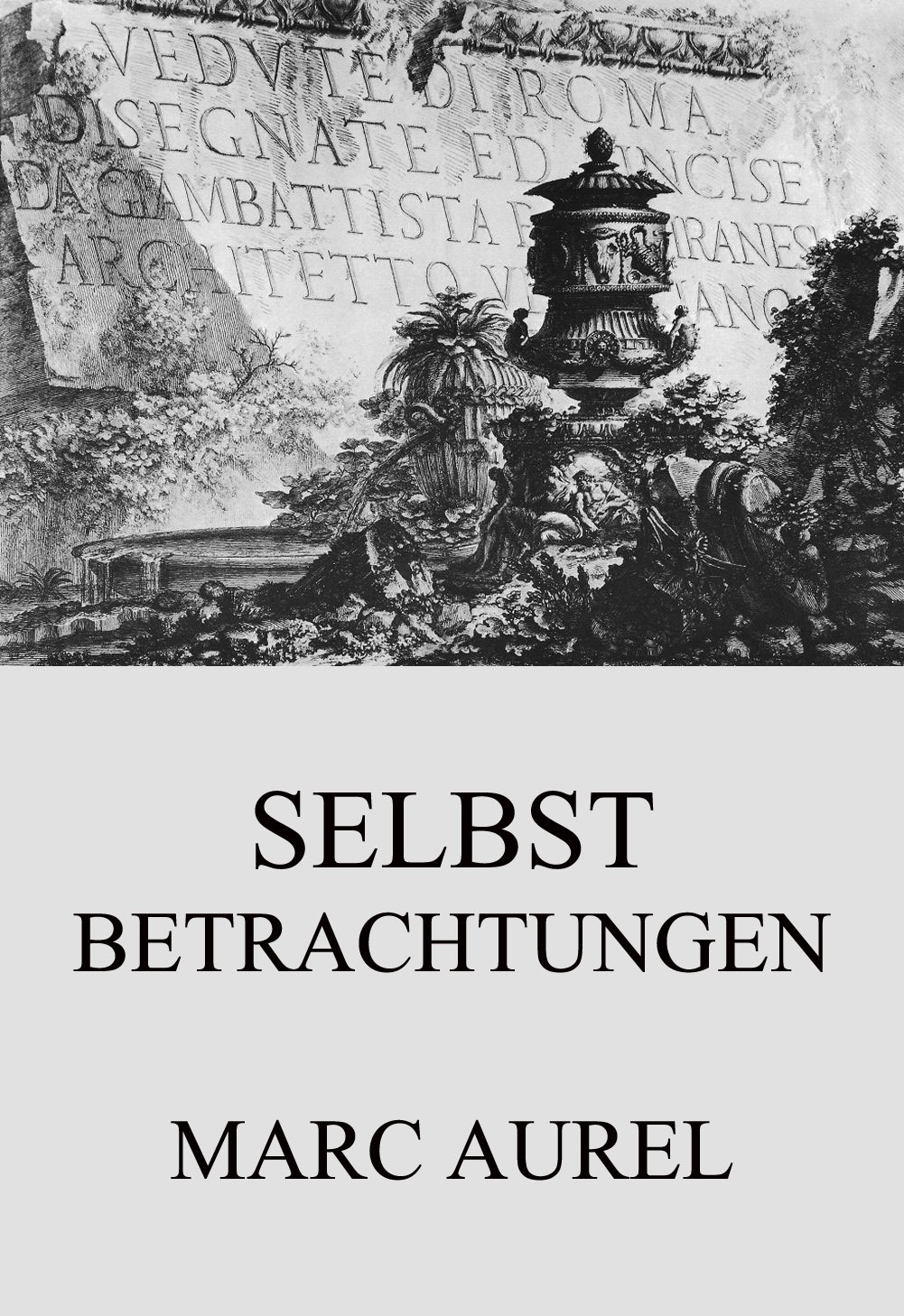 Selbstbetrachtungen, Marc Aurel читать онлайн на Литрес