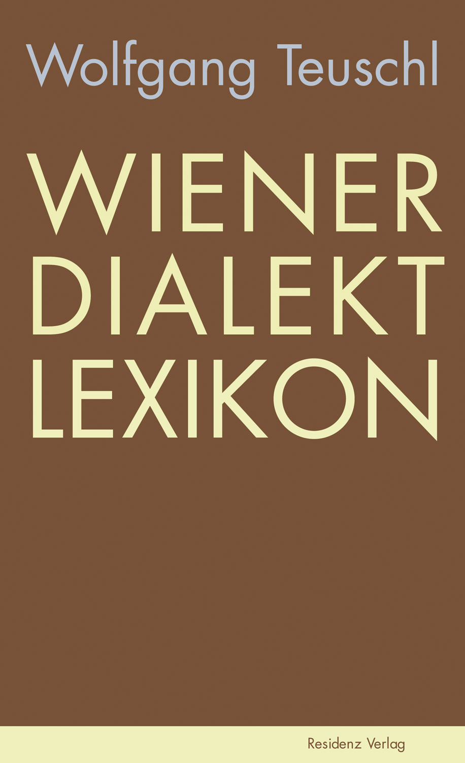 Wolfgang Teuschl Wiener Dialekt Lexikon