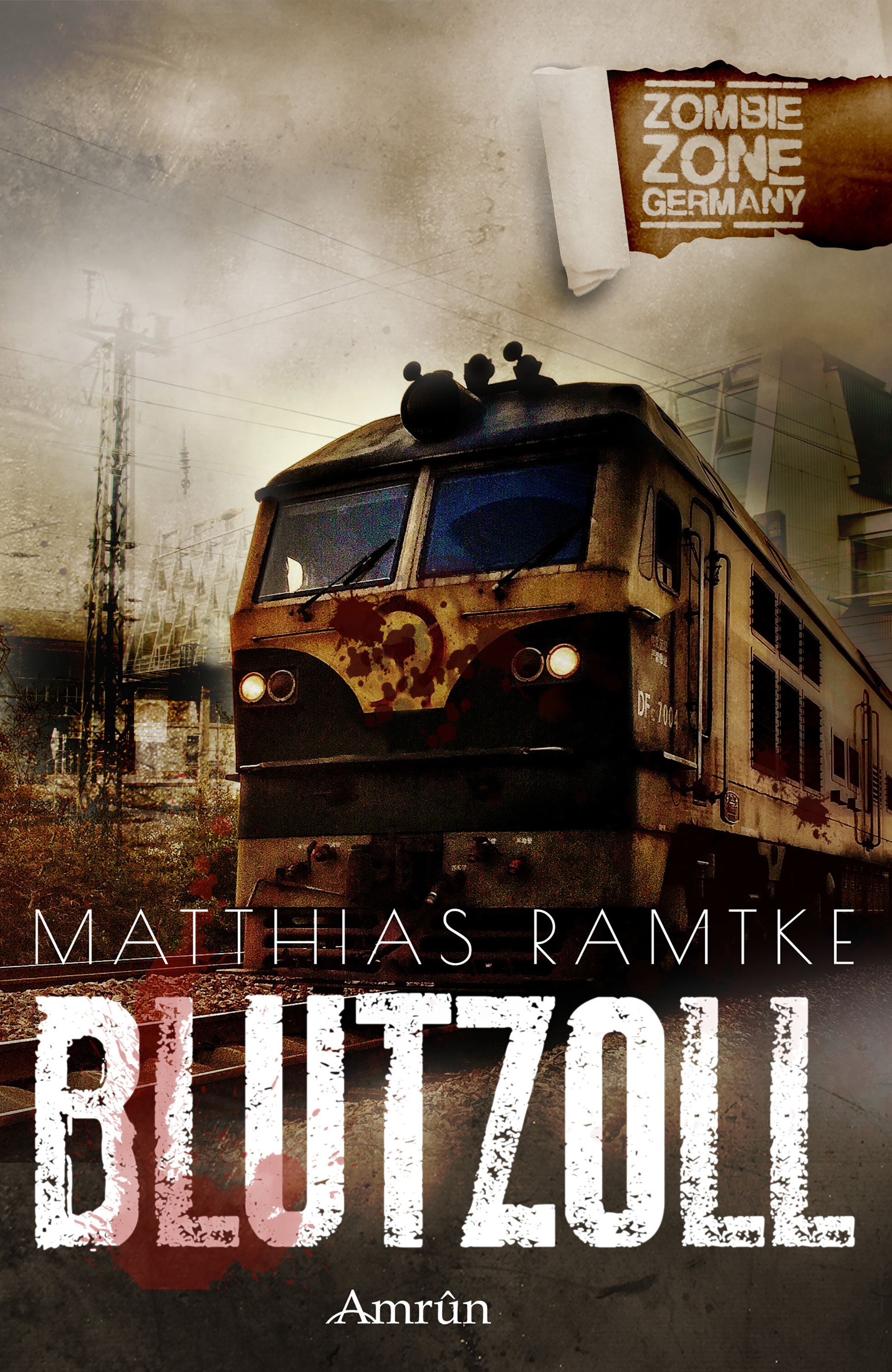 Matthias Ramtke Zombie Zone Germany: Blutzoll