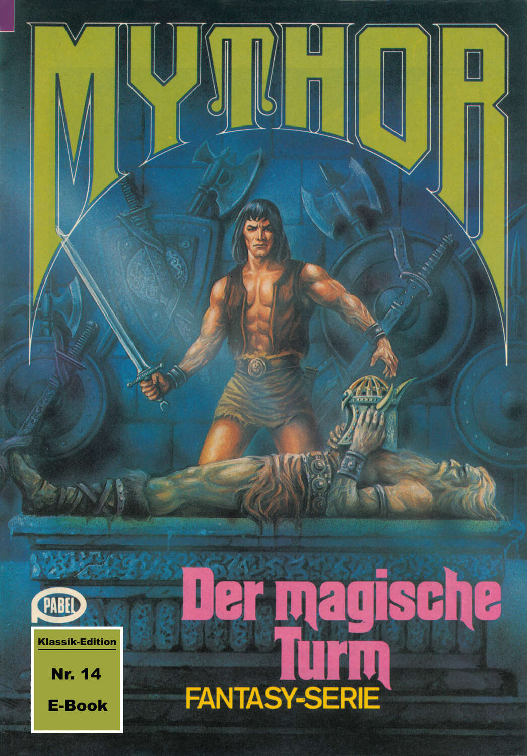 Mythor 14: Der magische Turm