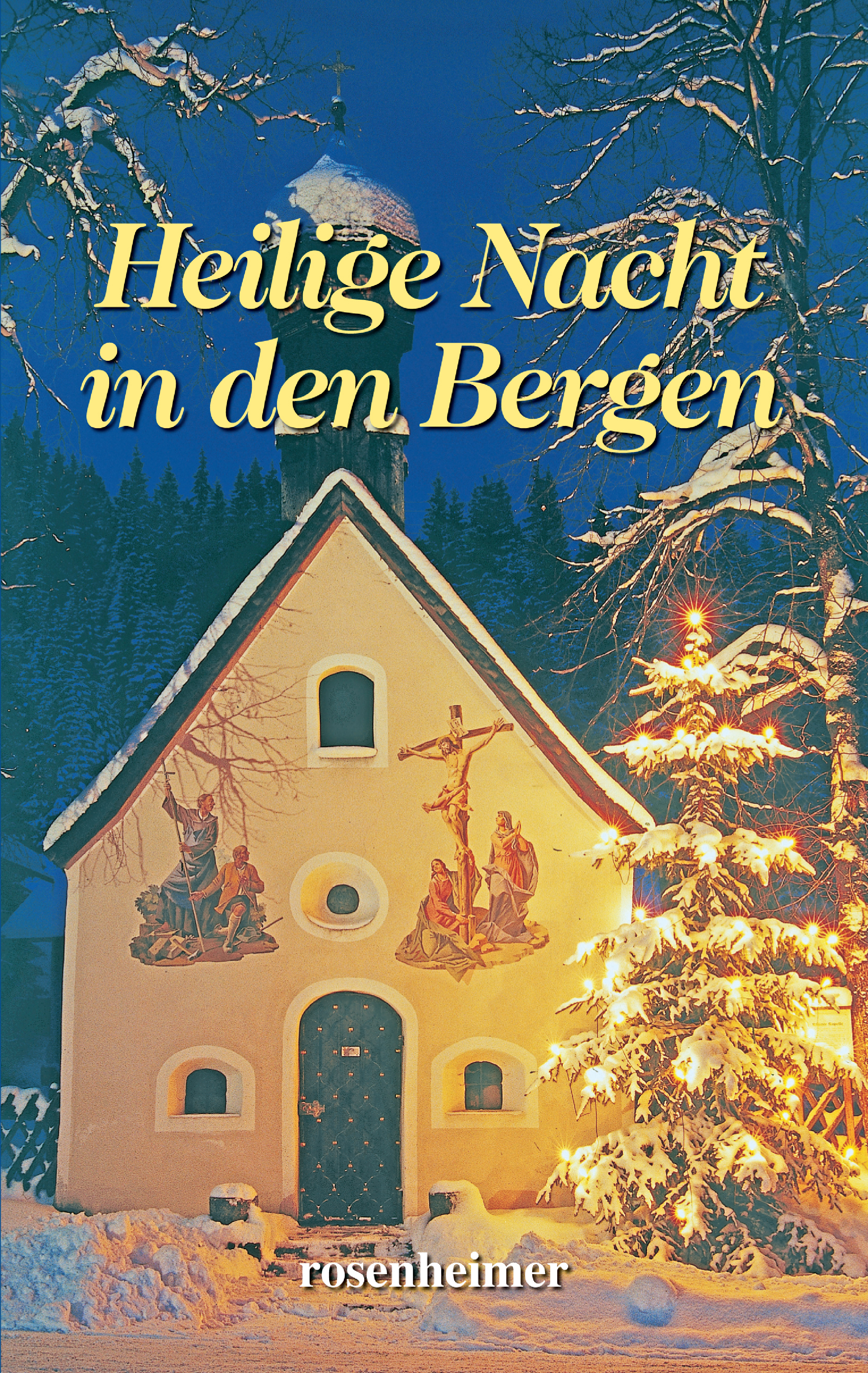 Heilige Nacht in den Bergen