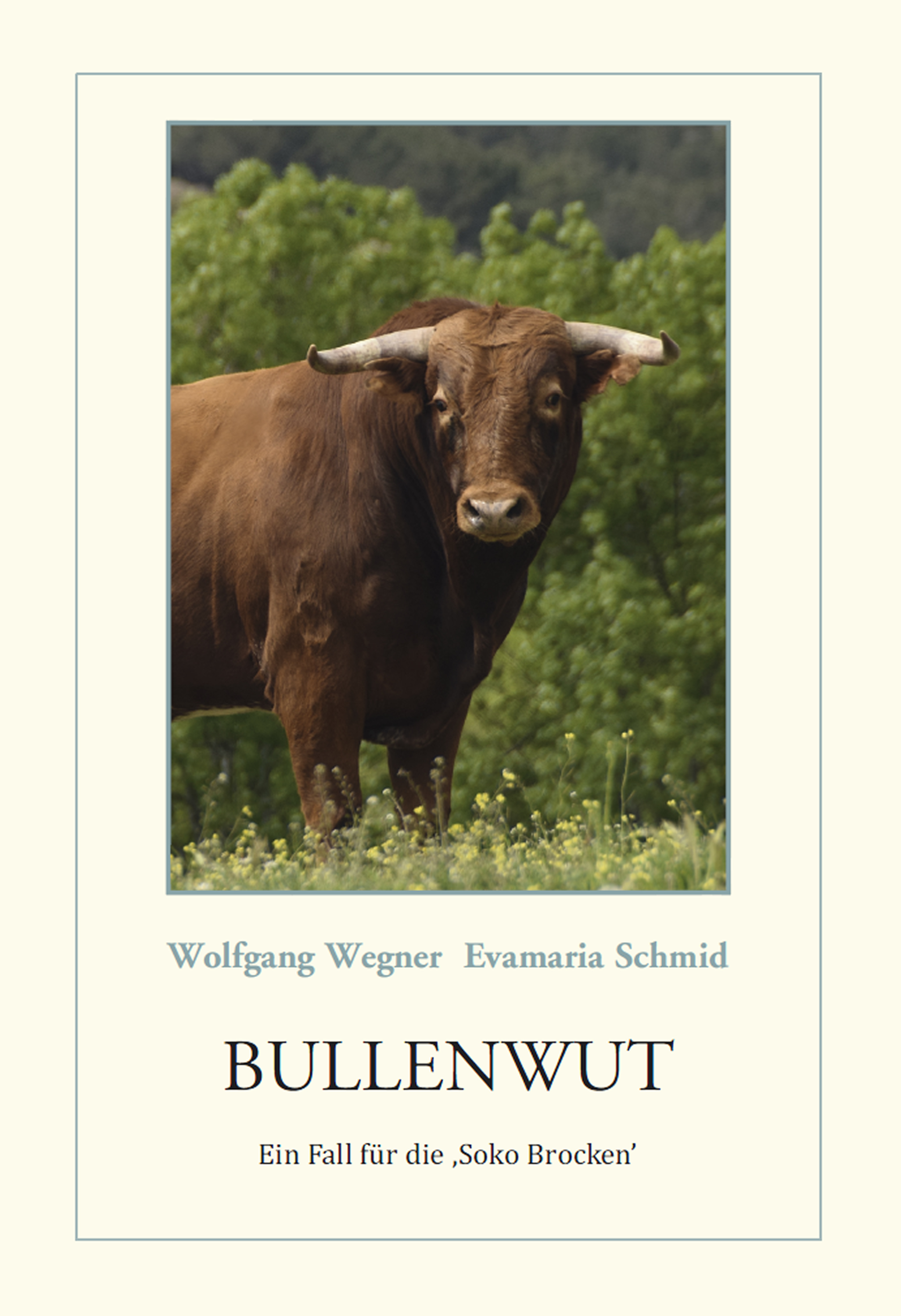

Bullenwut