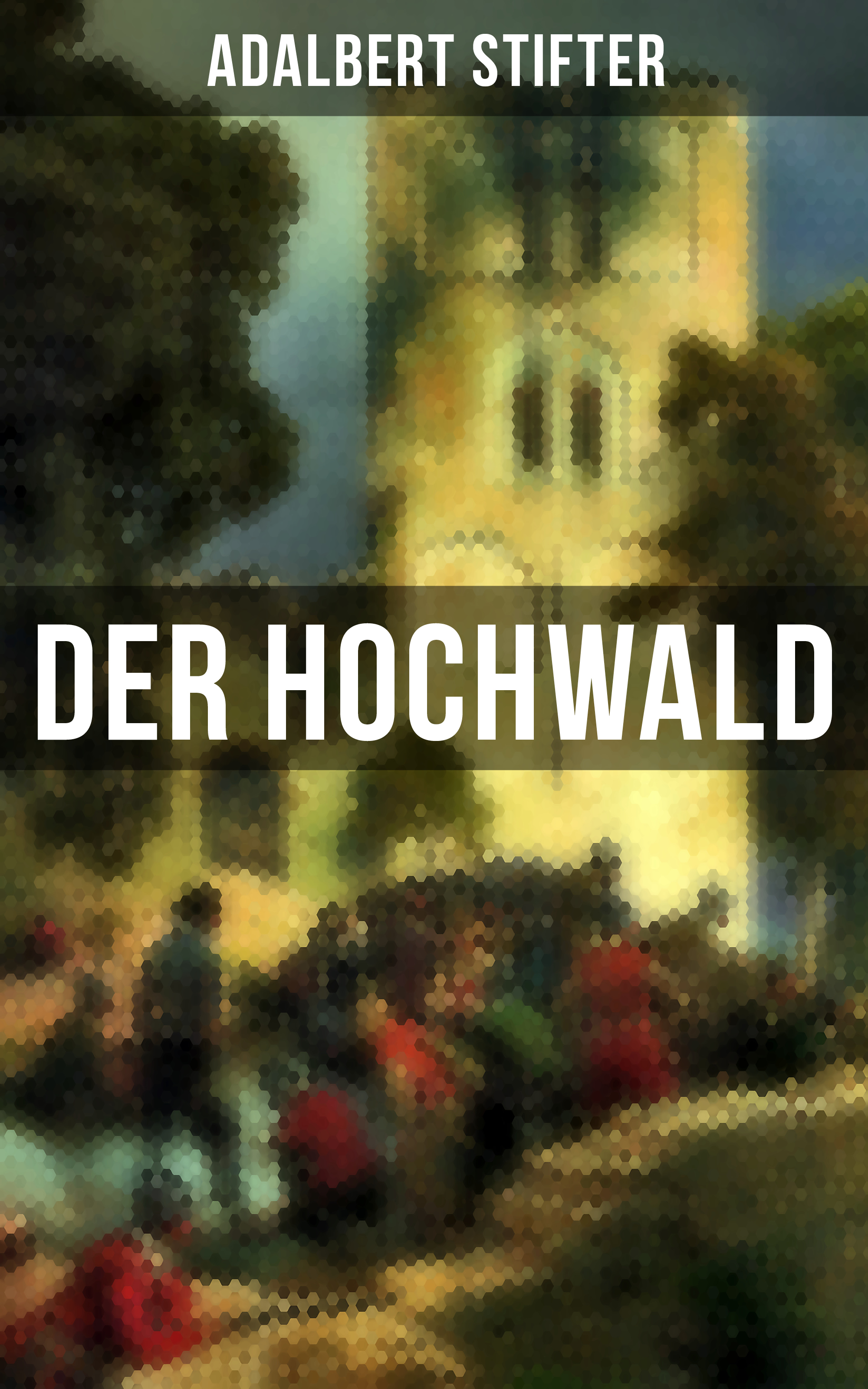 Der Hochwald