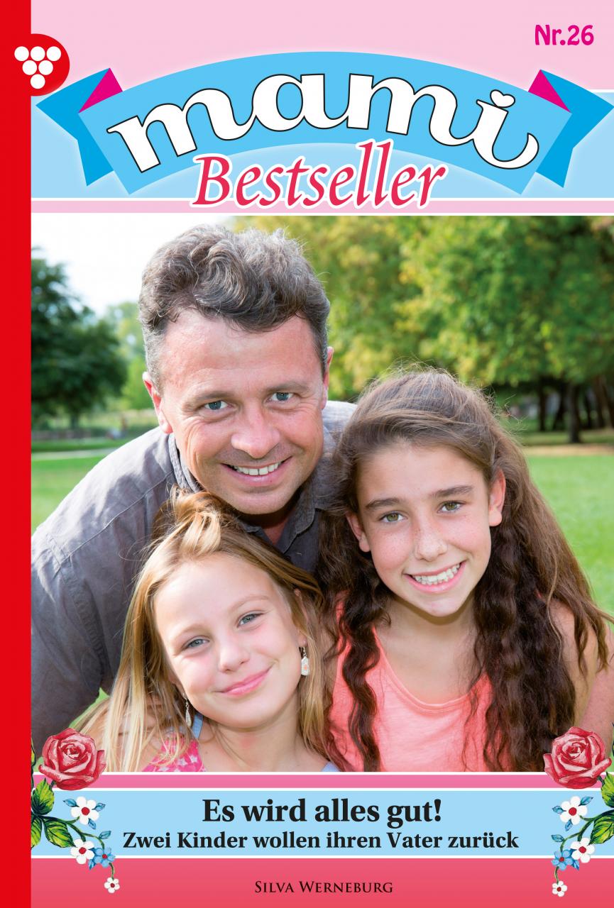 Mami Bestseller 26 – Familienroman