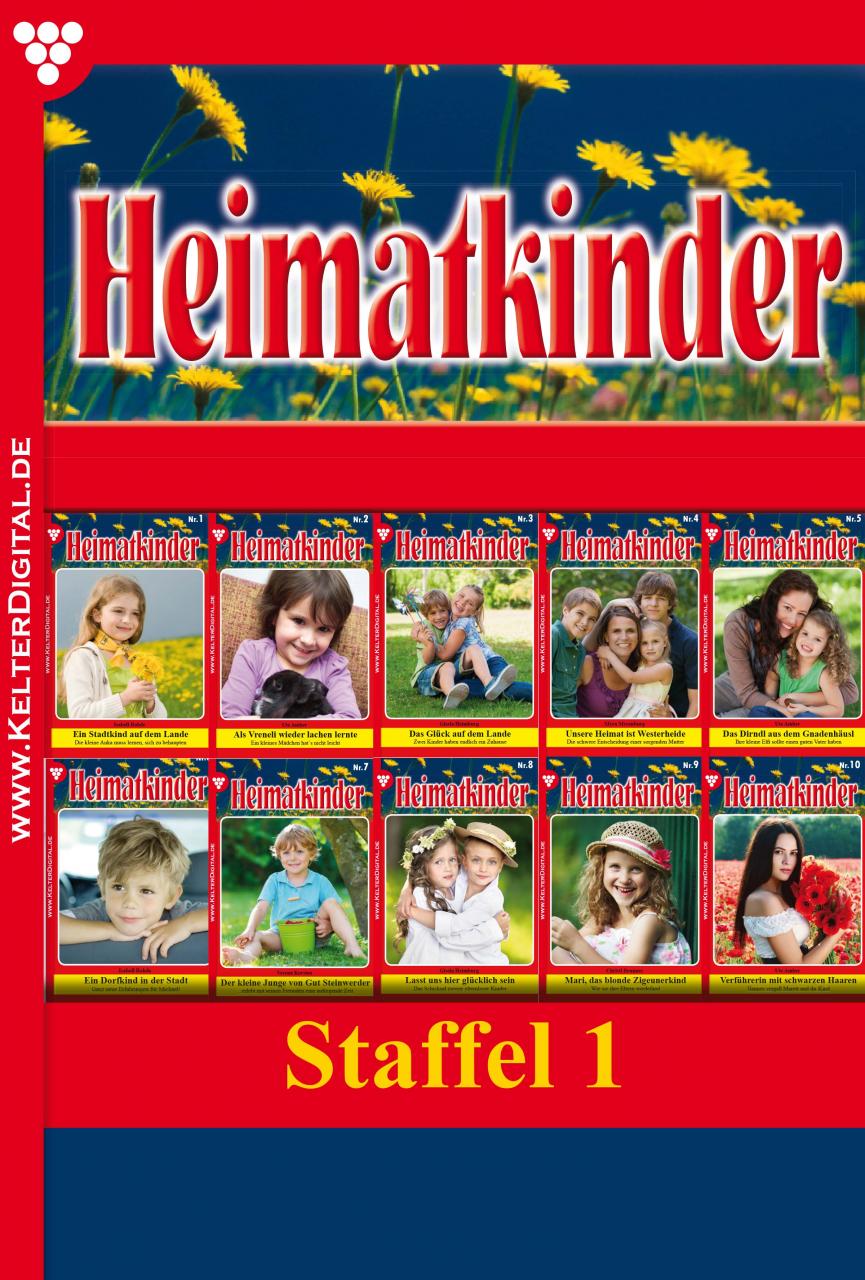 Heimatkinder Staffel 1 – Heimatroman