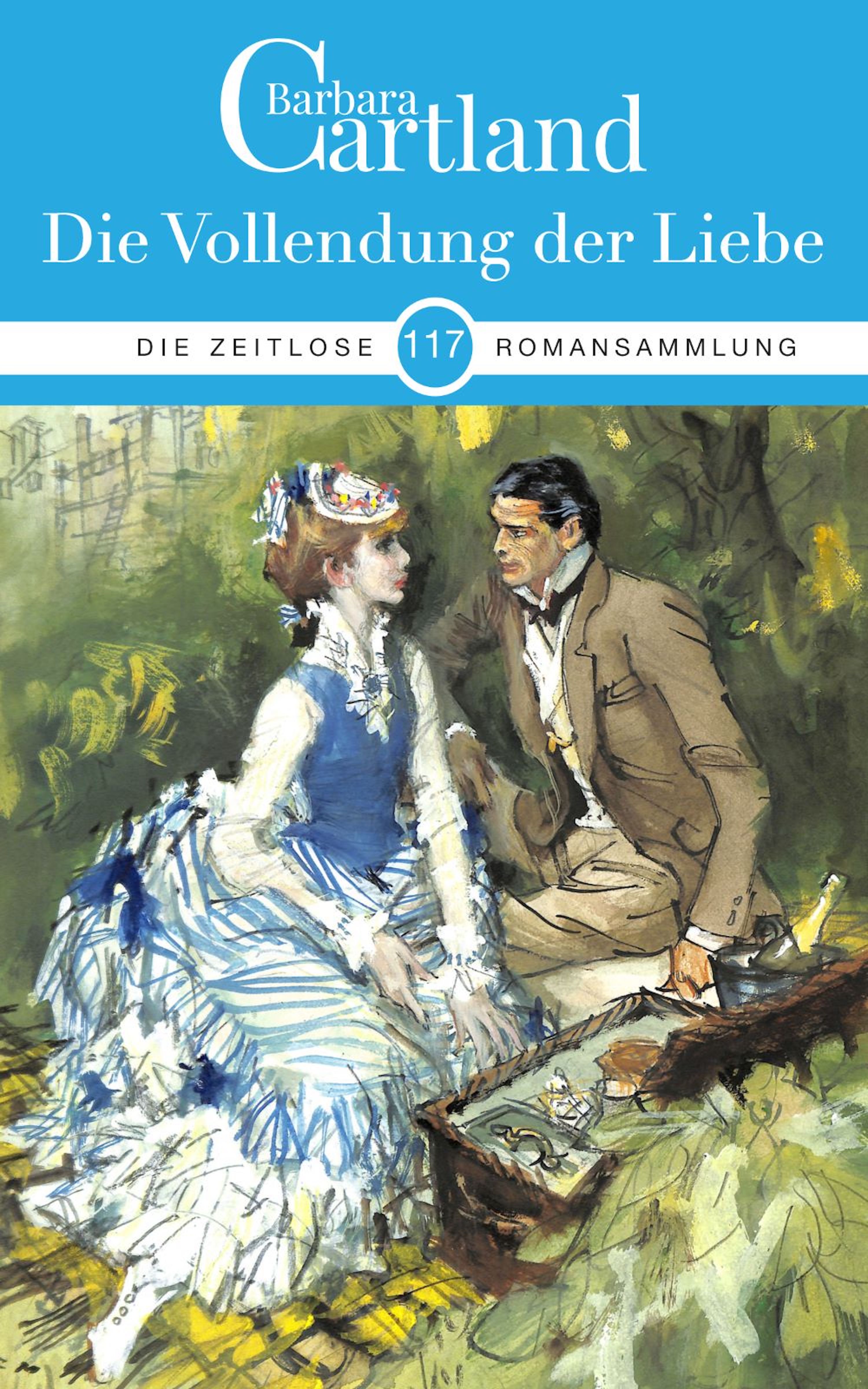 цены Barbara Cartland Die Vollendung der Liebe