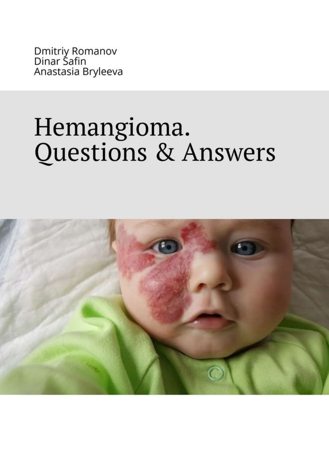 

Hemangioma. Questions & Answers