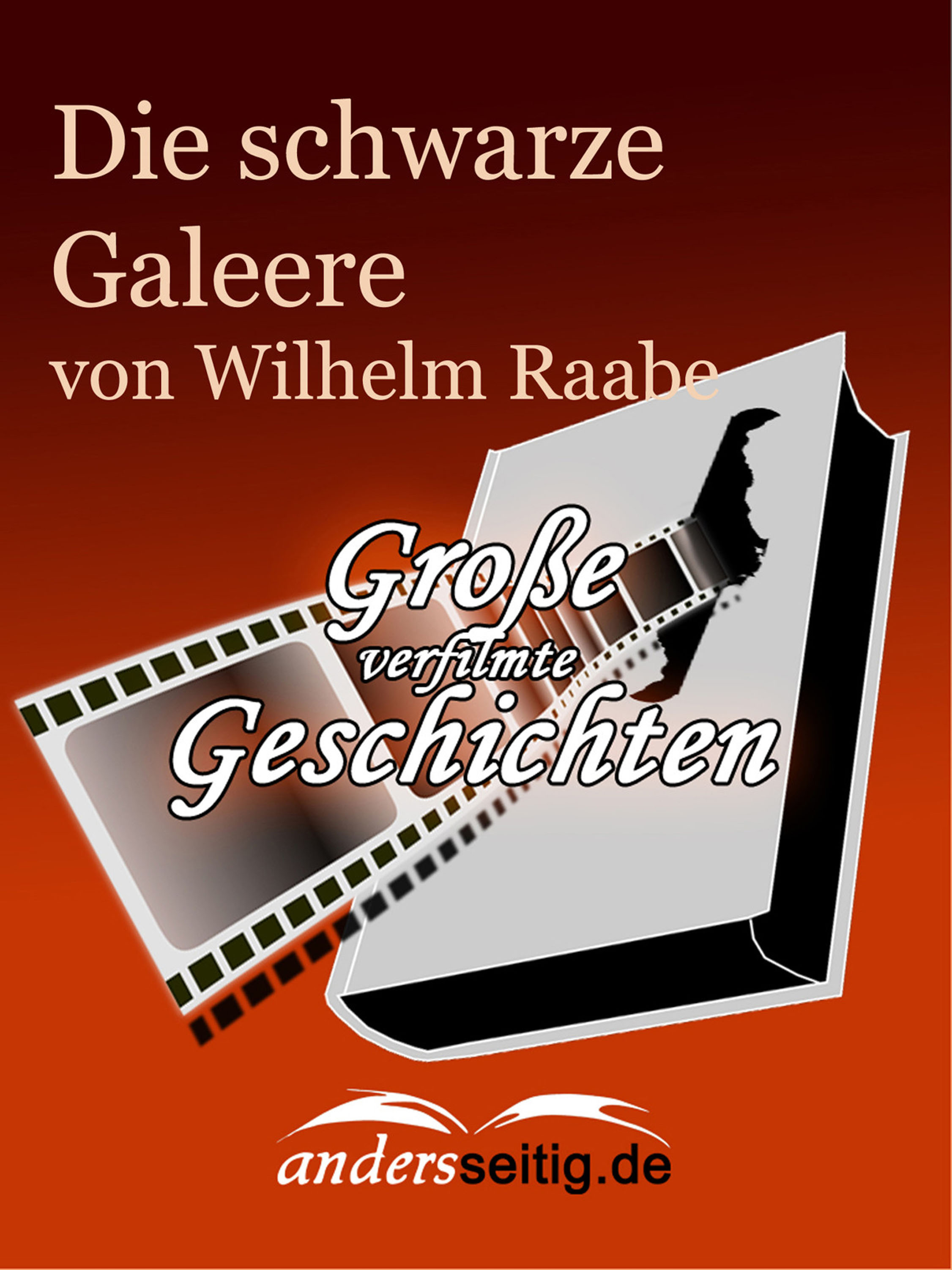 Die schwarze Galeere