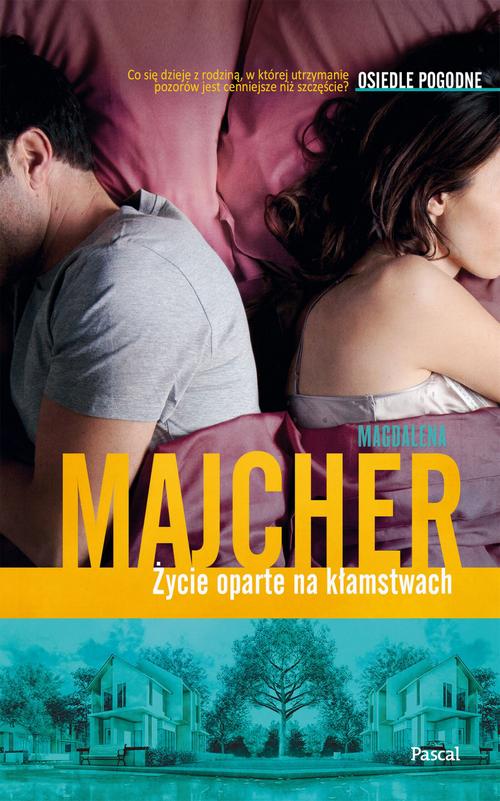 

Życie oparte na kłamstwach