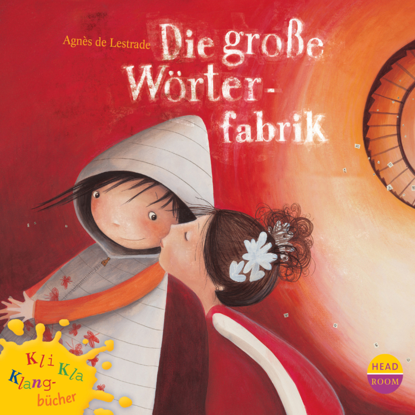 

Die große Wörterfabrik - Kli-Kla-Klangbücher