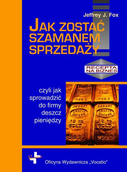 

Jak zostać szamanem sprzedaży